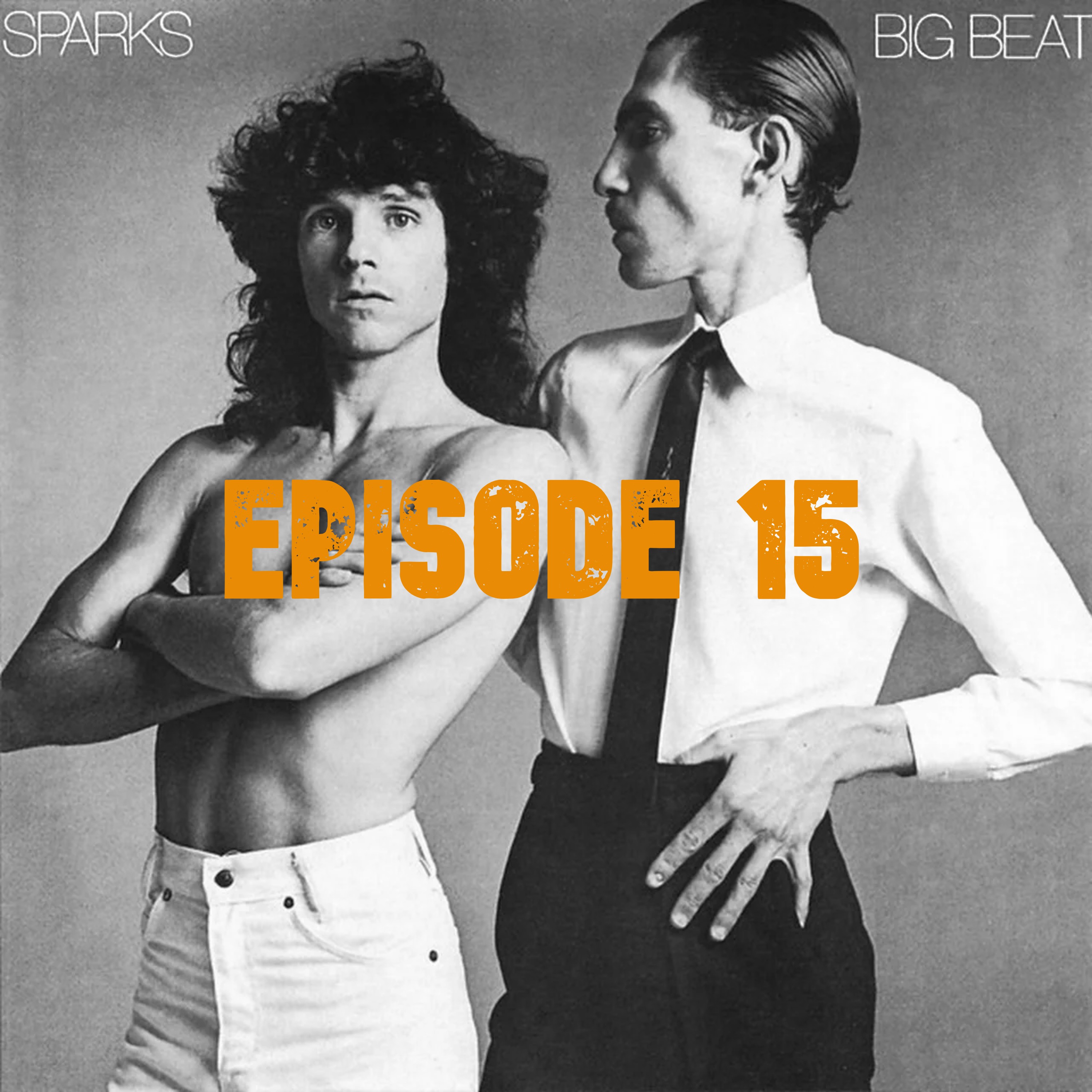015: Sparks - Big Beat (1976)