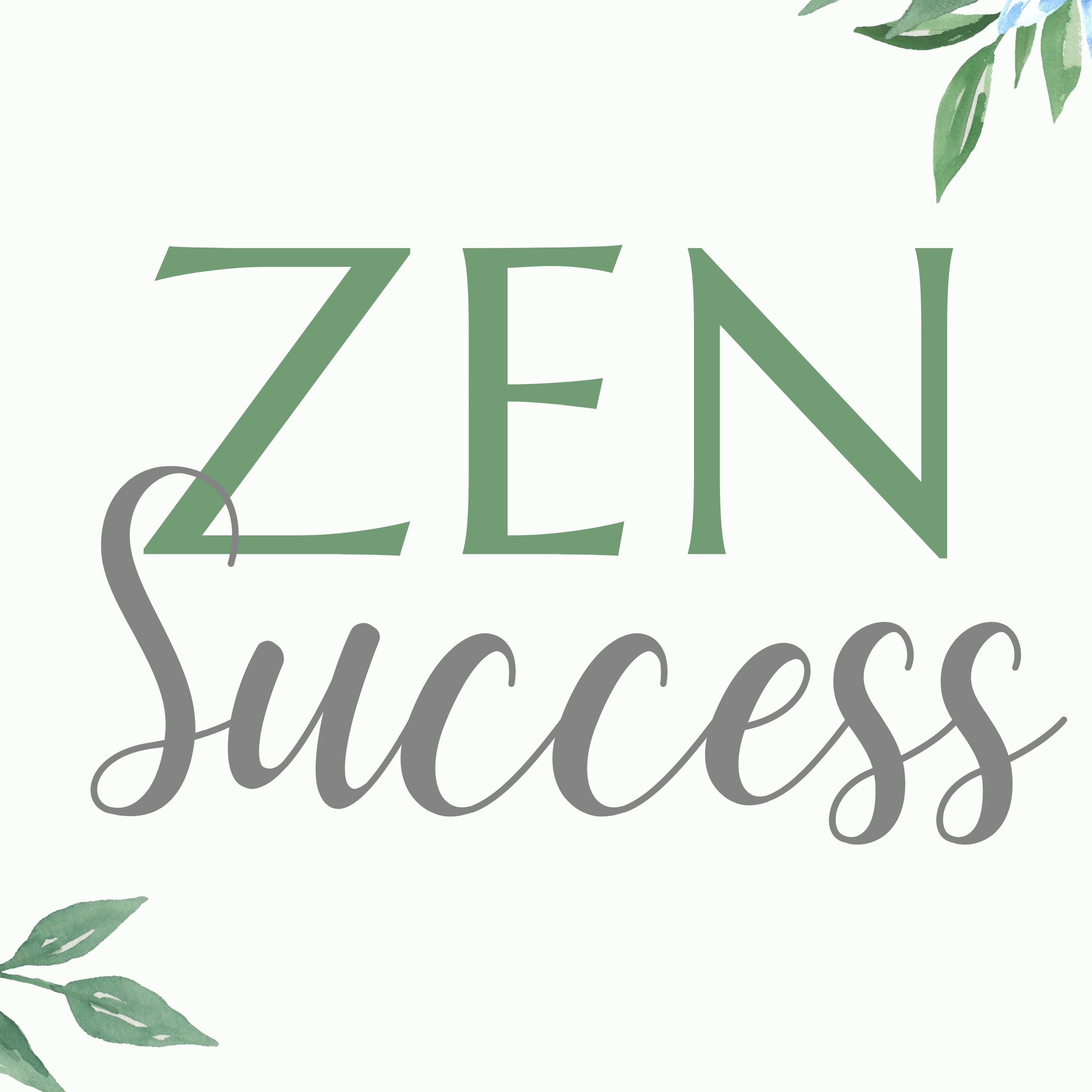 Artwork for podcast Zen Success