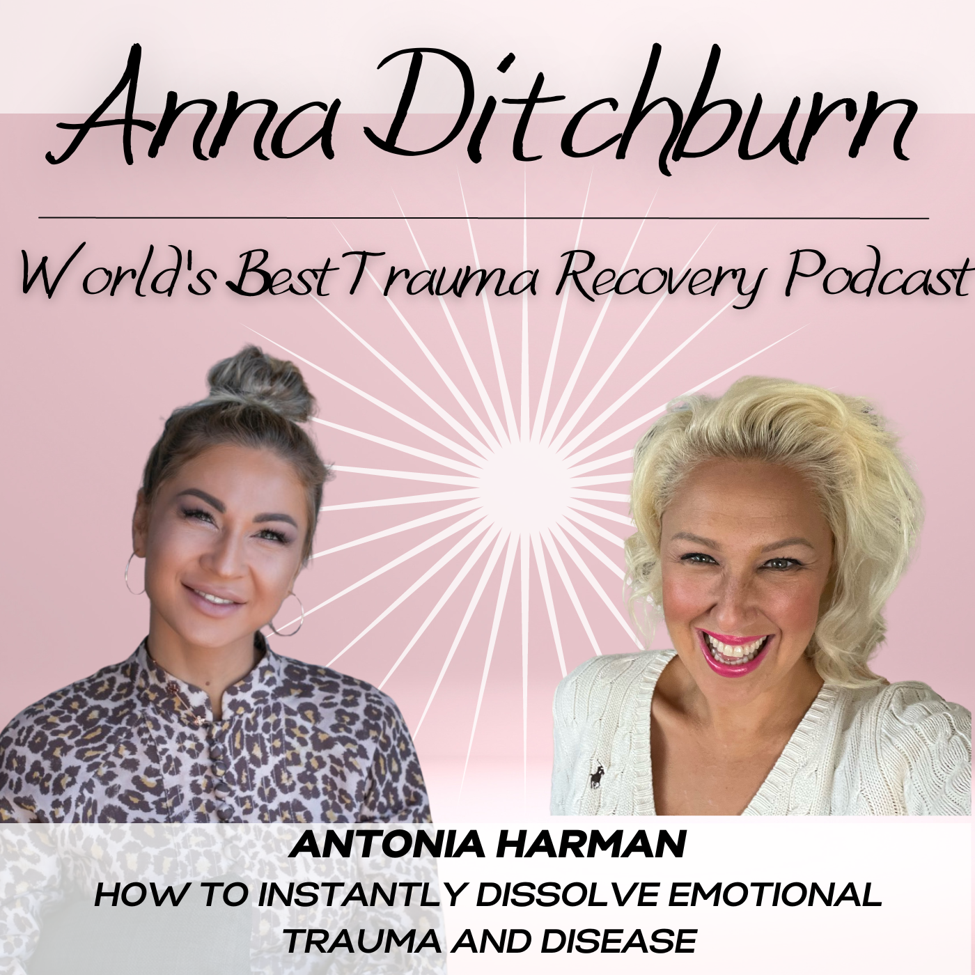 How To Instantly Dissolve Emotional Trauma and Disease