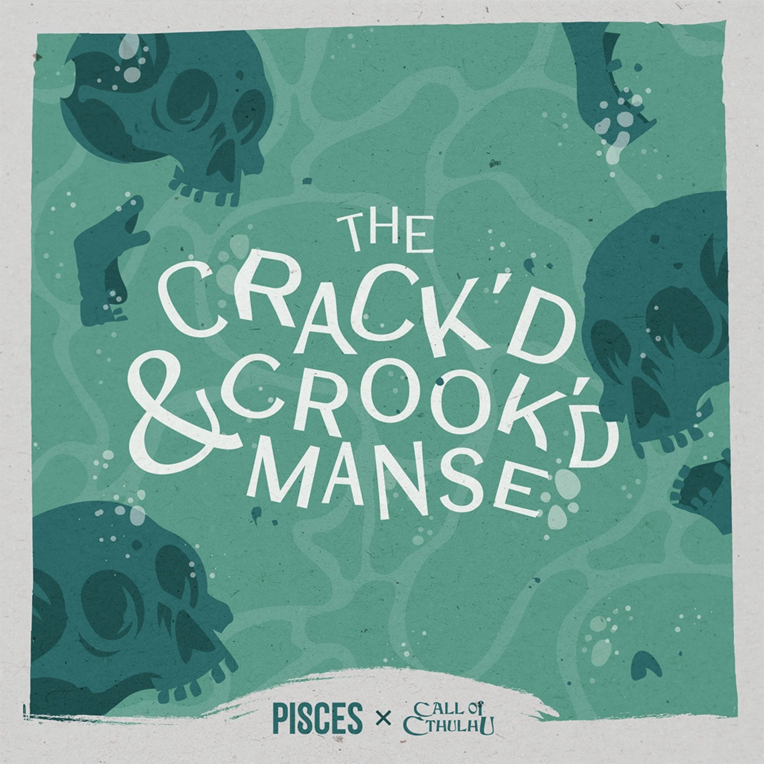 CoC - The Crack'd and Crook'd Manse Part 1 episode artwork