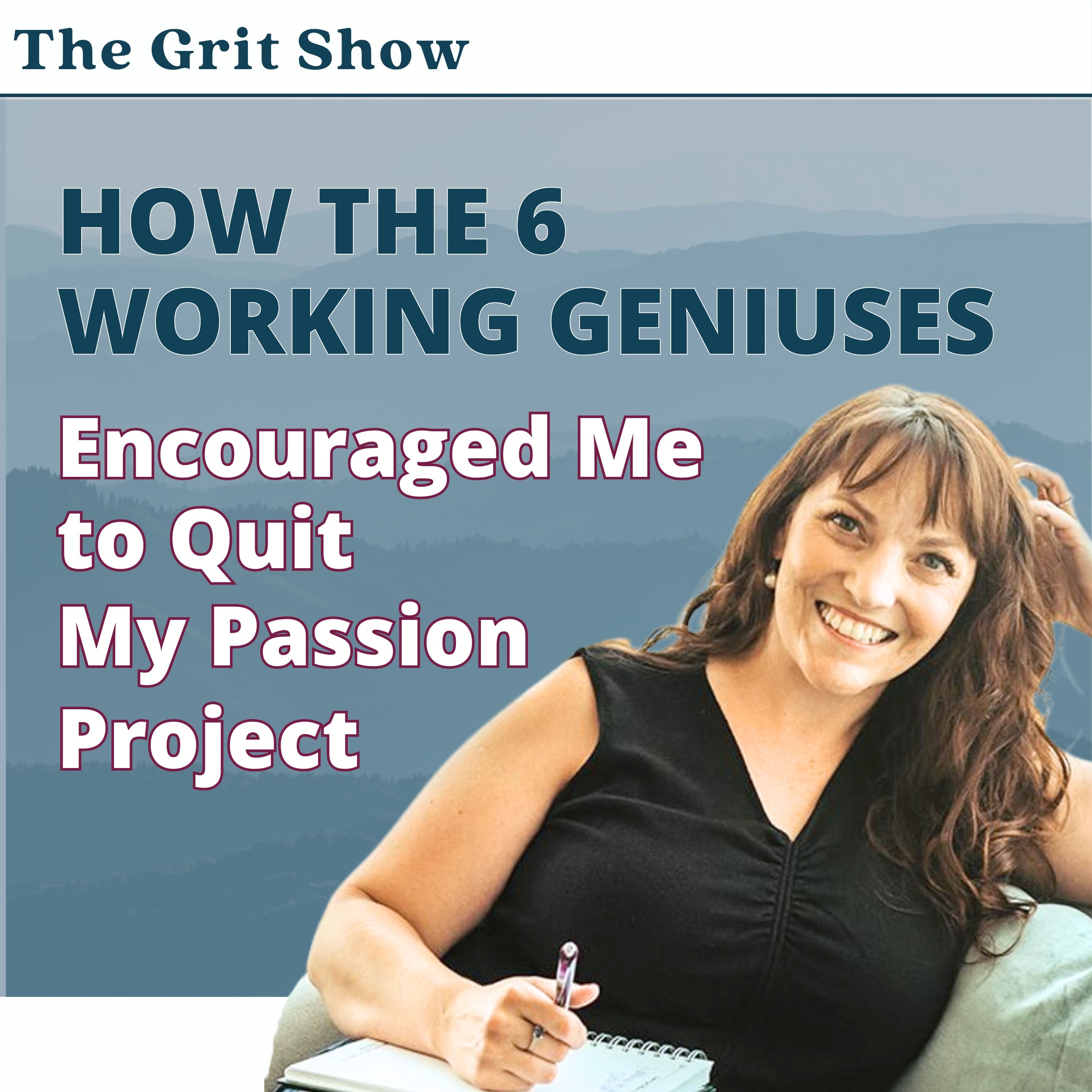 THE GRIT SHOW