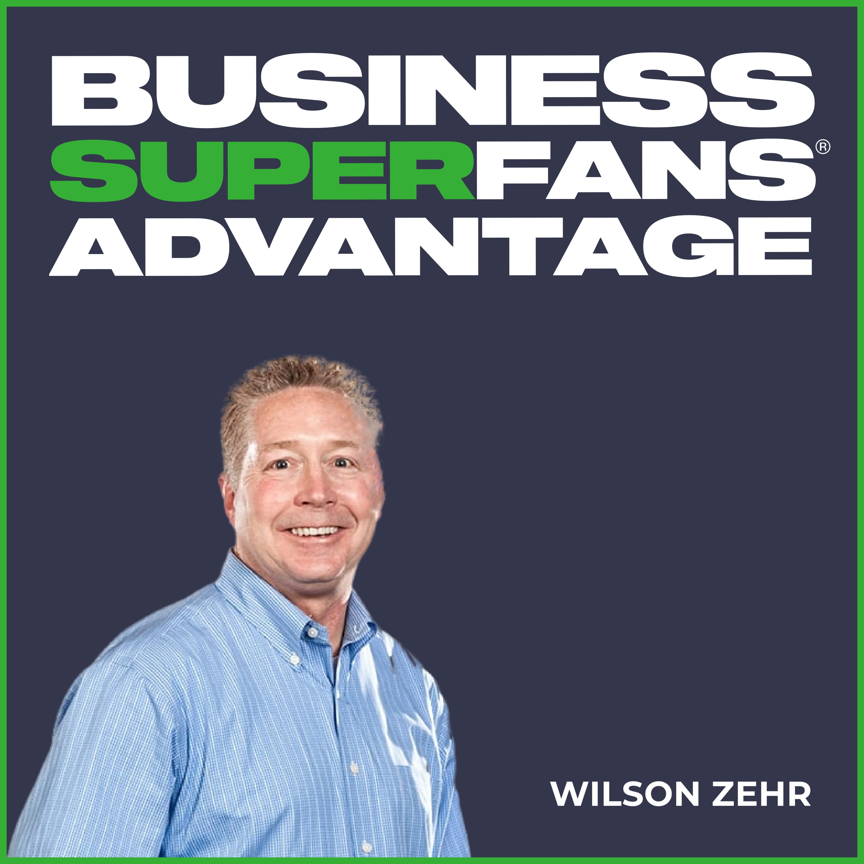 Direct Mail Marketing: How Wilson Zehr Turns Follow-Up into Predictable Revenue | Ep. 182