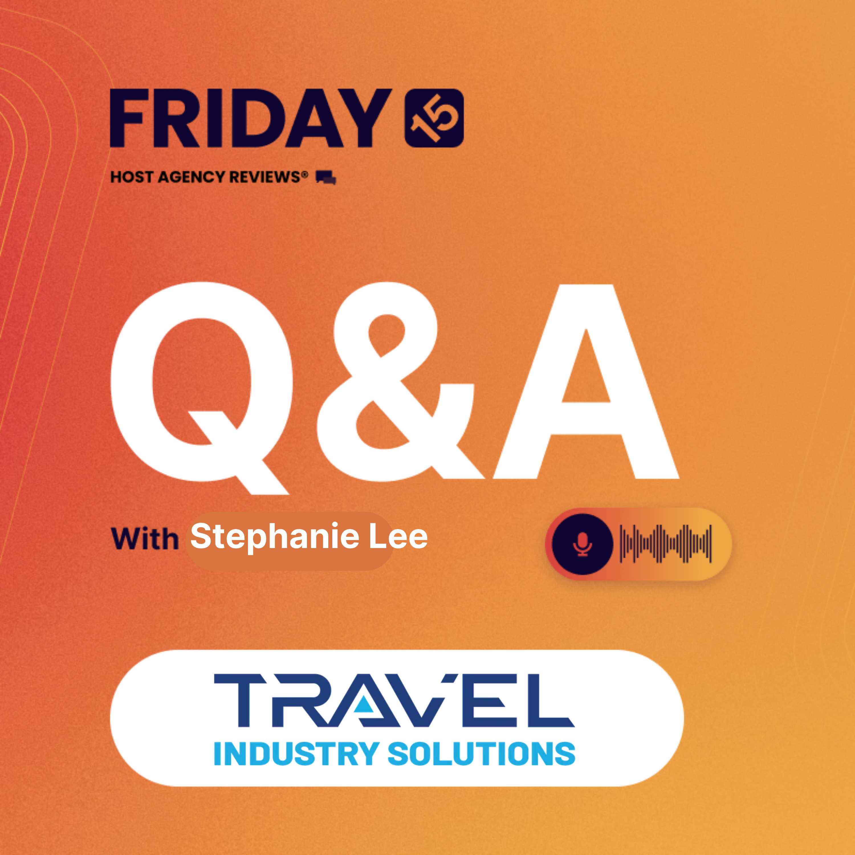 Travel Agent Chatter | Friday 15