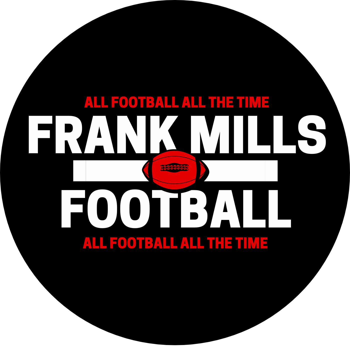 FRANK MILLS FOOTBALL