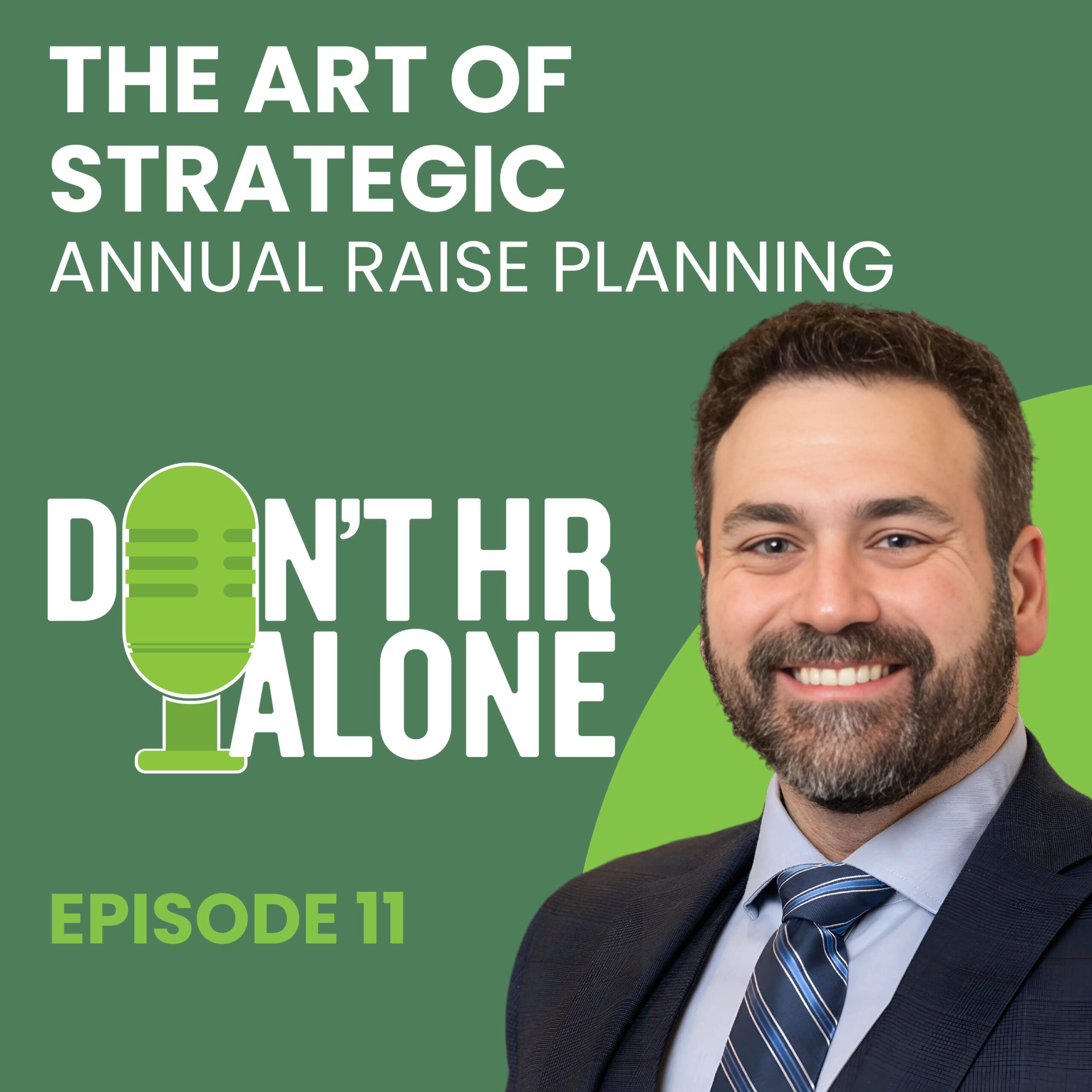 The Art of Strategic Annual Raise Planning episode artwork