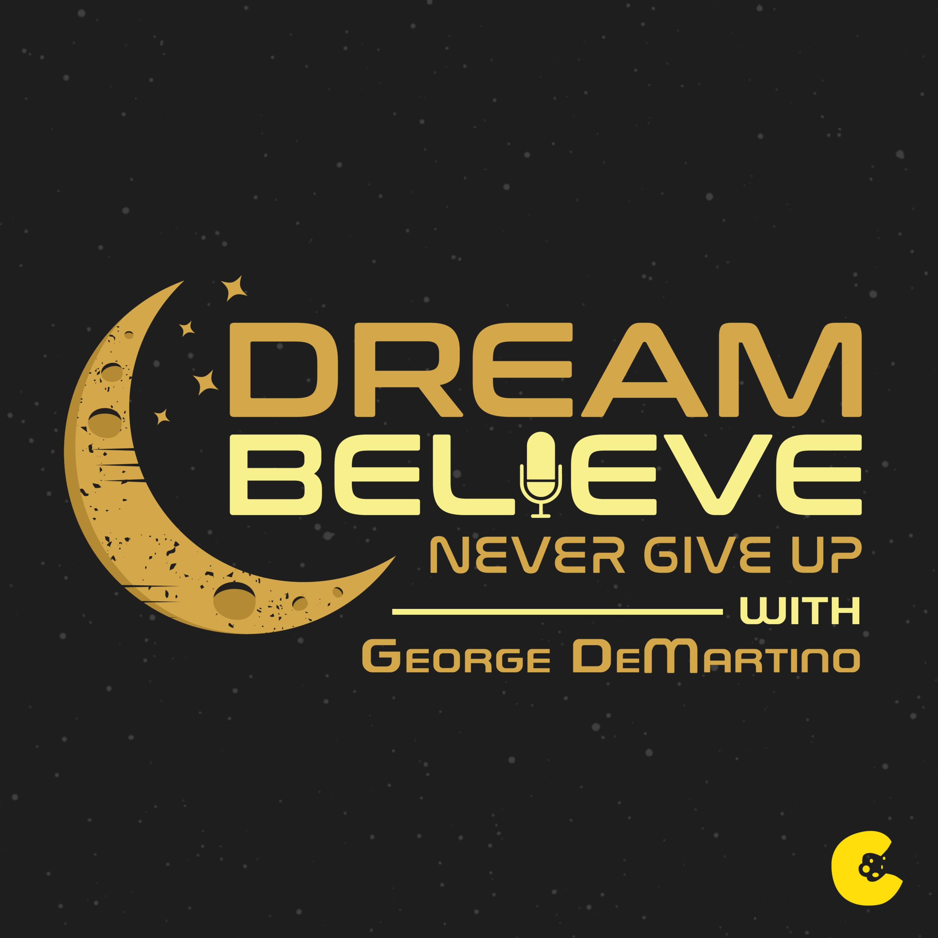 Dream Believe Never Give Up - Reviewed Image