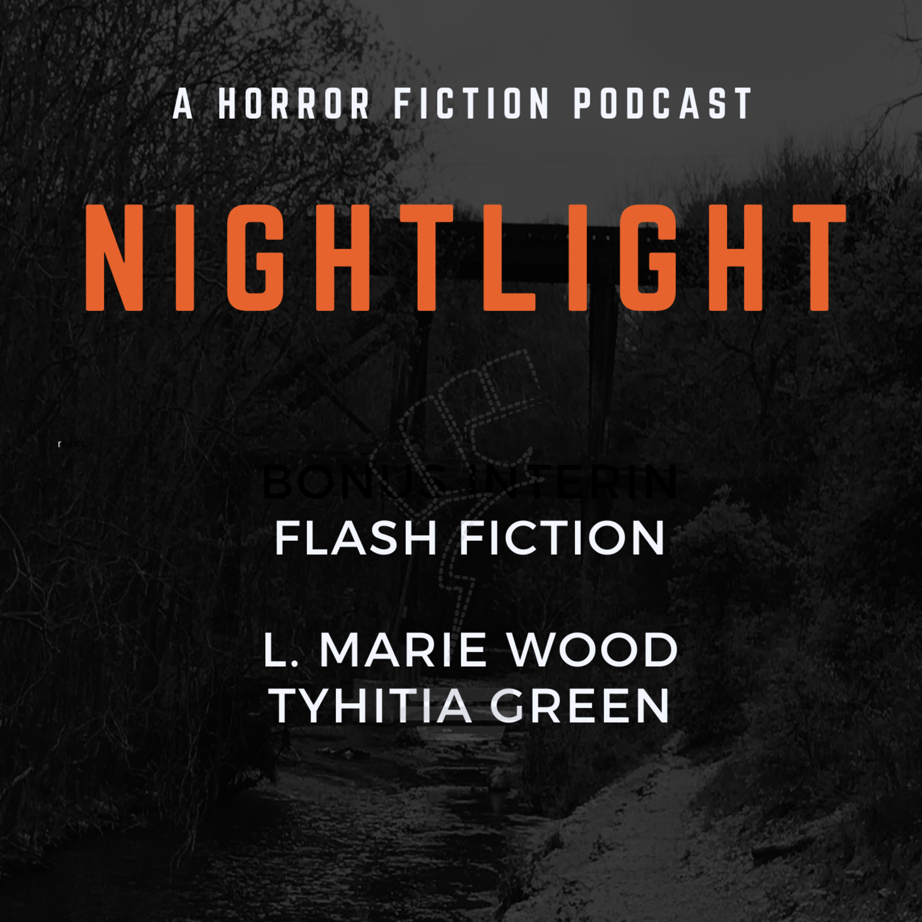 "NIGHTLIGHT: A Horror Fiction Podcast" Podcast