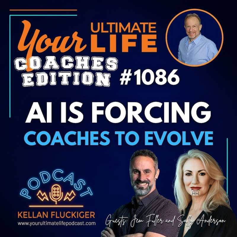 Artwork for podcast Your Ultimate Life with Kellan Fluckiger