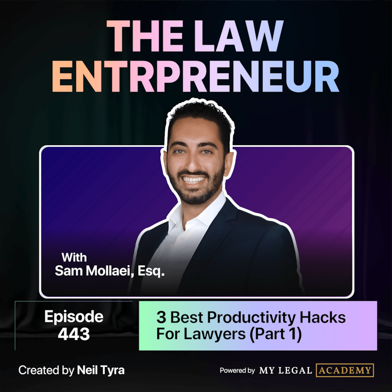 Artwork for podcast The Law Entrepreneur