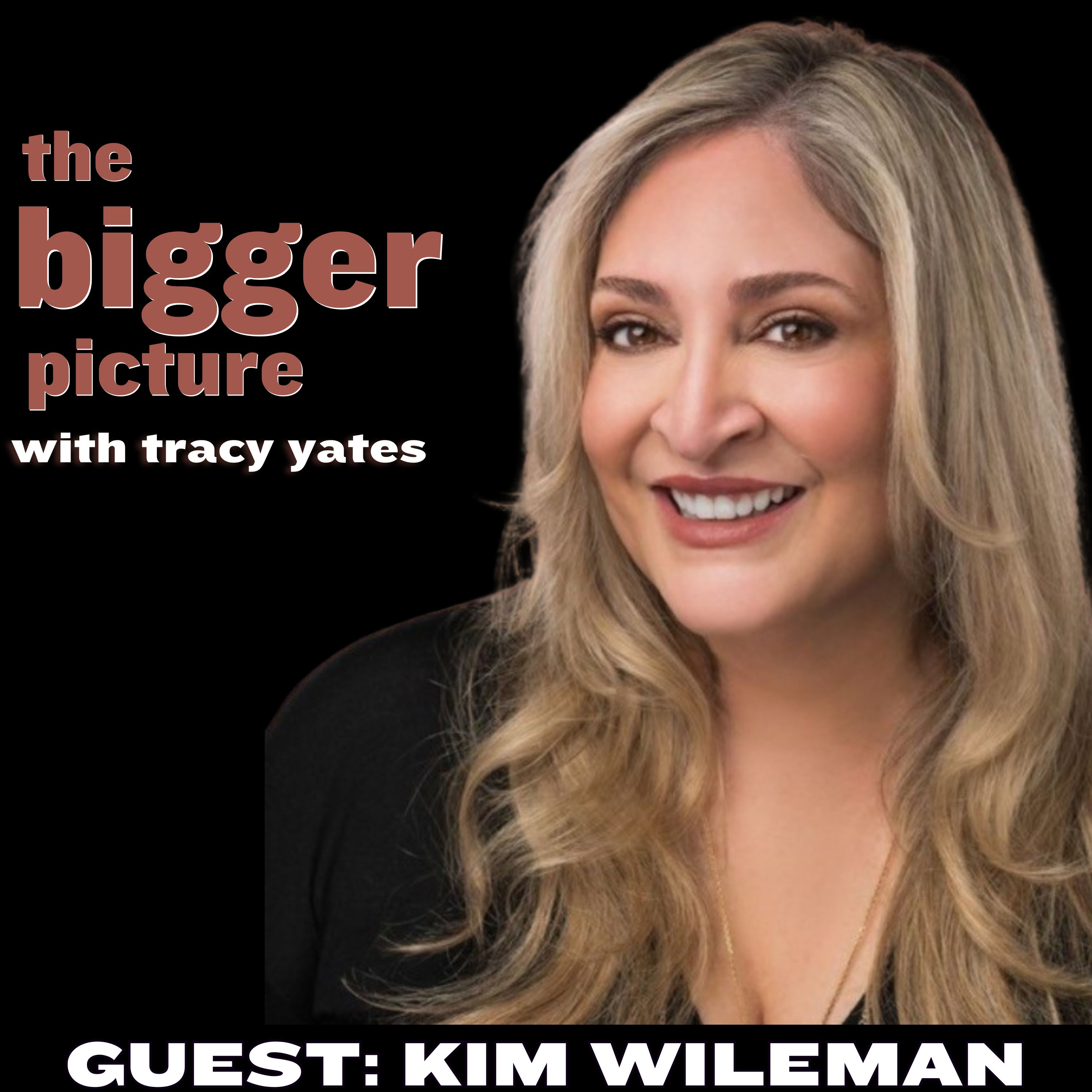 The Bigger Picture with Tracy Yates