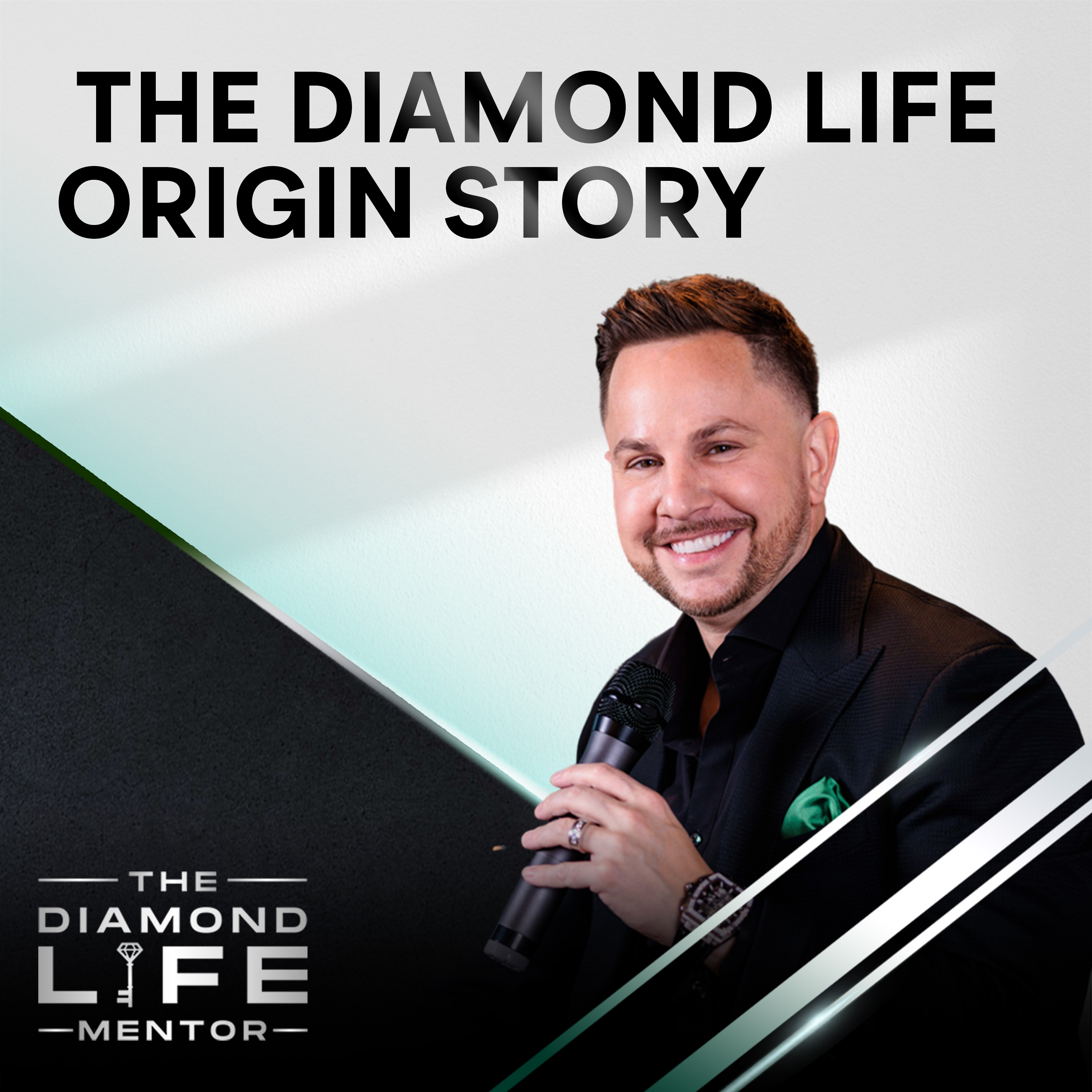 Artwork for podcast The Diamond Life Mentor
