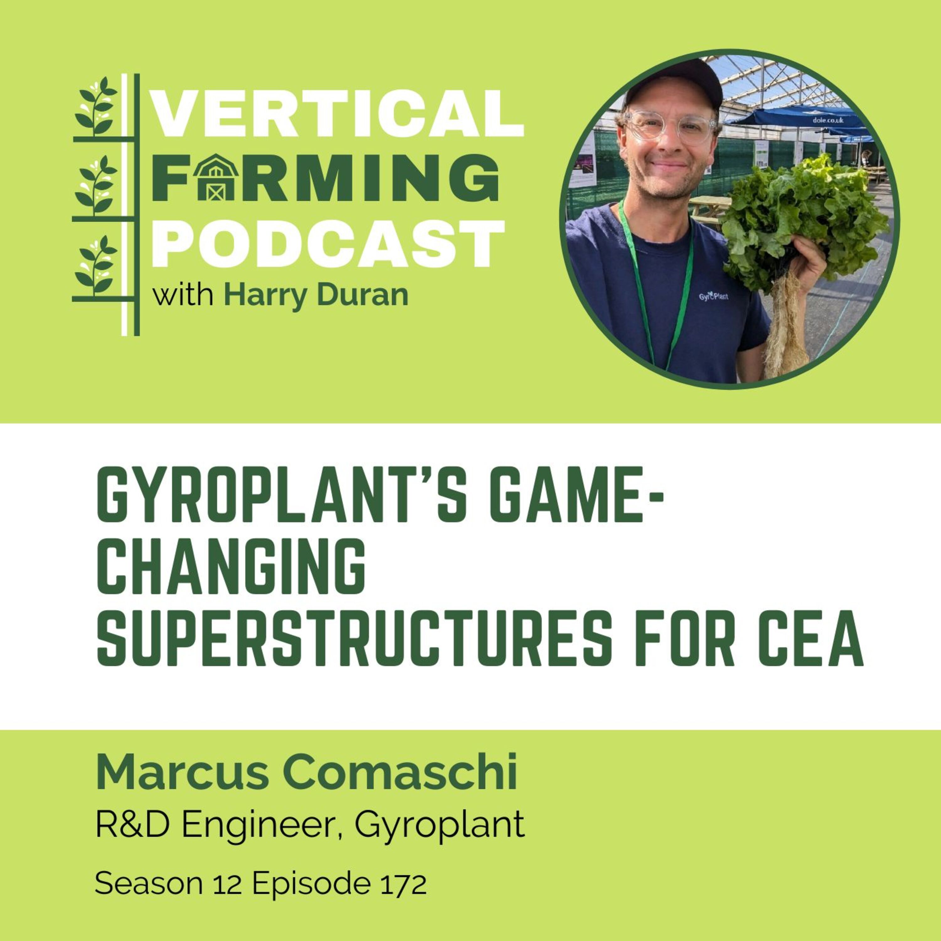 172: Gyroplant's Game-Changing Superstructures for CEA with Marcus Comaschi