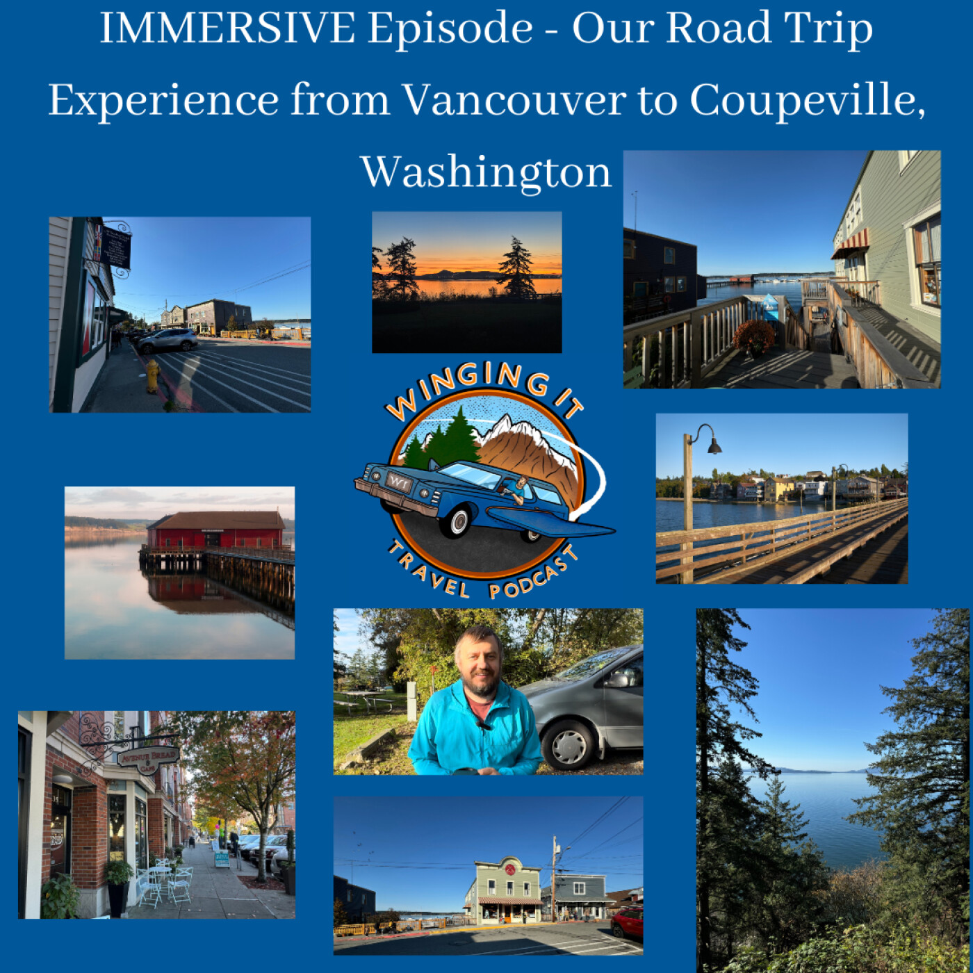 http://IMMERSIVE%20Episode%20–%20Our%20Road%20Trip%20Experience%20from%20Vancouver%20to%20Coupeville,%20Washington