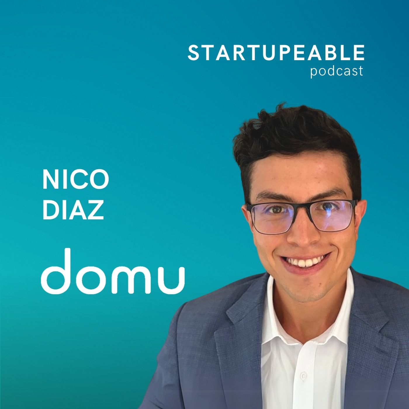 Construir una Empresa Hipereficiente, Vender IA a Bancos en LatAm vs. EE.UU. y la Visión de Y Combinator sobre IA | Nico Diaz, Domu AI