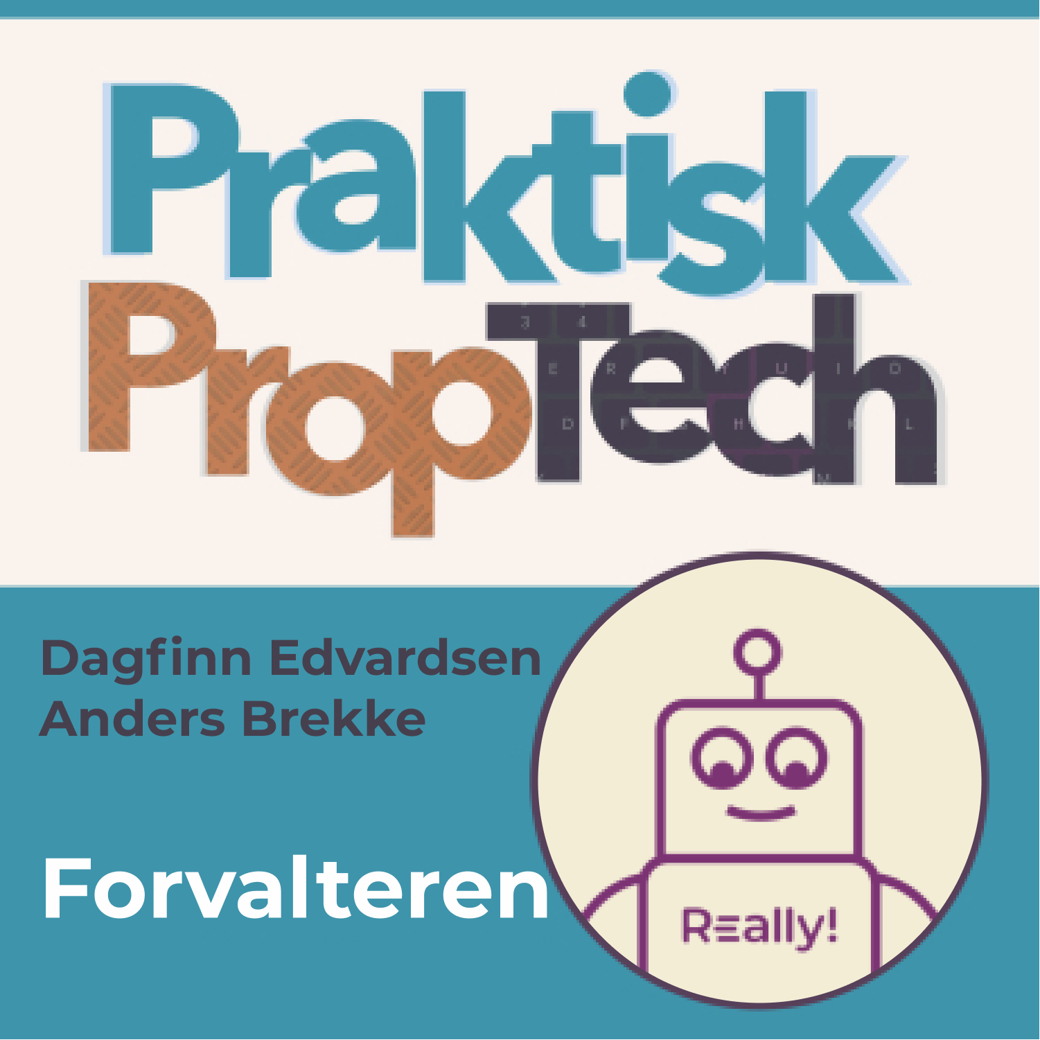 Artwork for podcast Praktisk PropTech