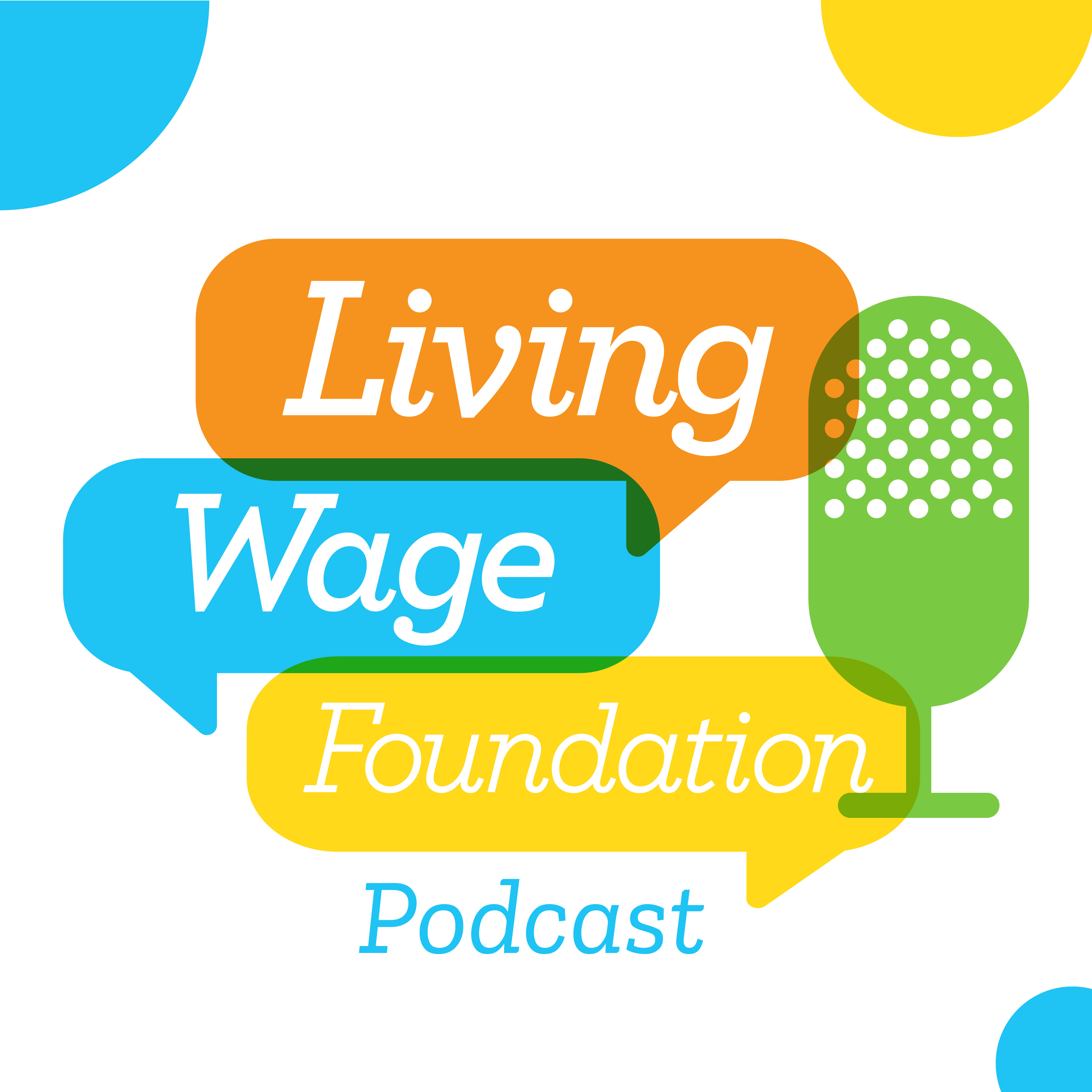 The Living Wage Foundation Podcast