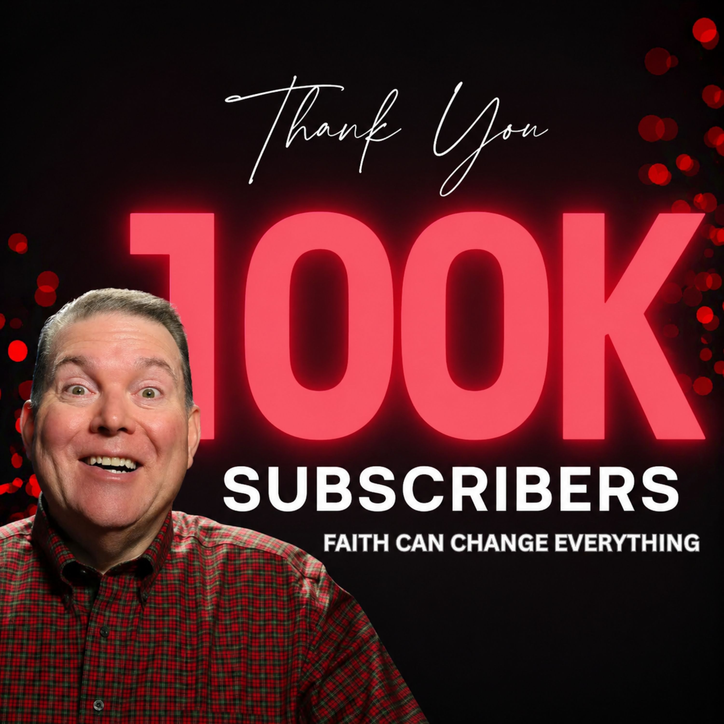 You Made This Happen: A Big Thanks for 100K Subscribers!