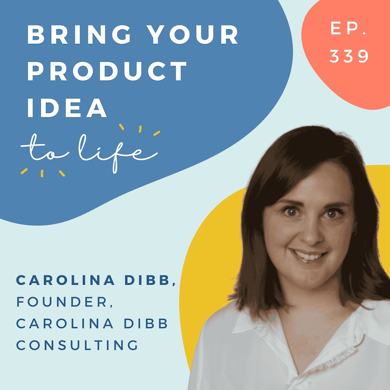Artwork for podcast Bring Your Product Idea to Life