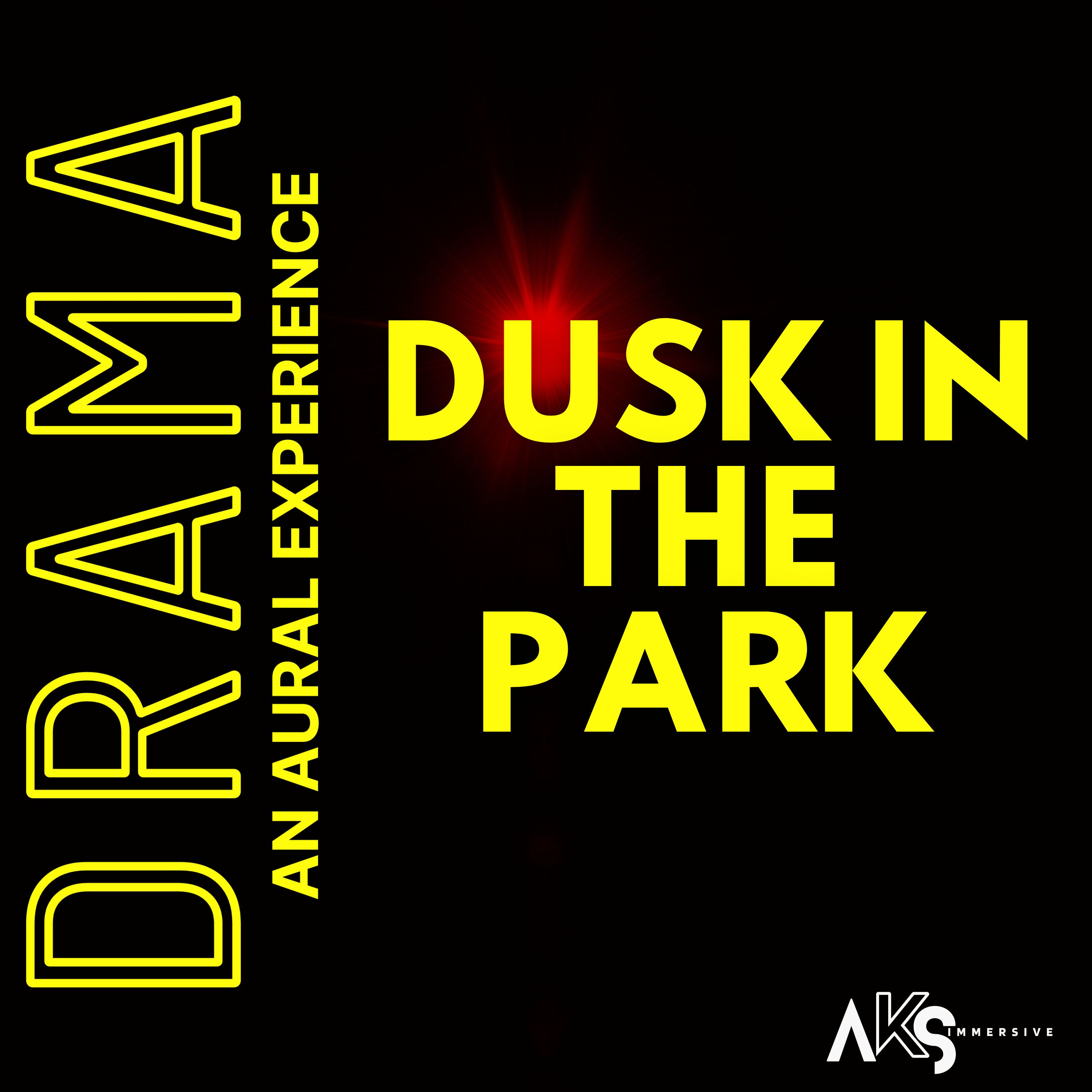 DRAMA: An Aural Experience