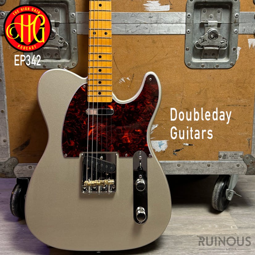Episode 342 - Doubleday Guitars Episode 342 - Doubleday Guitars
