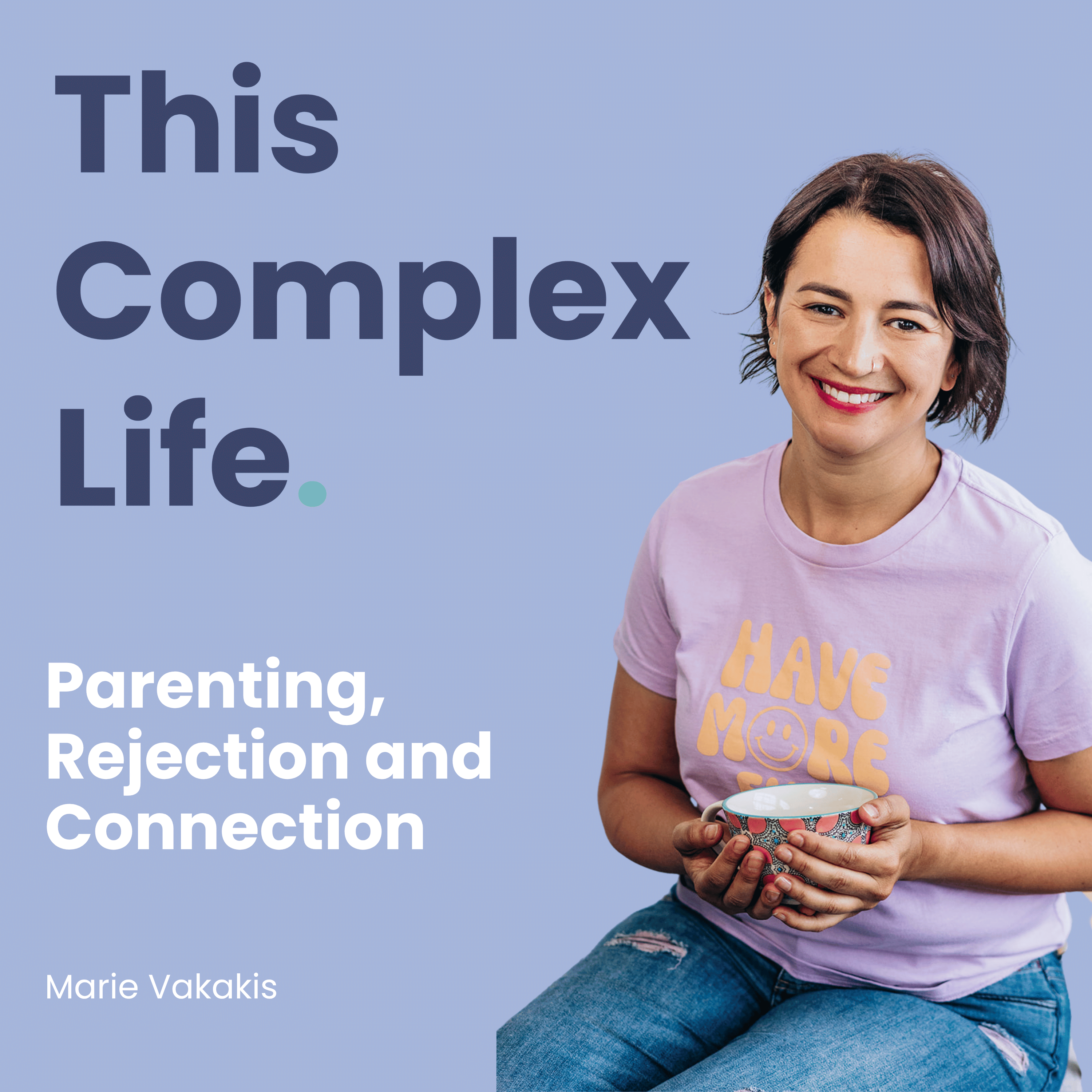 Parenting, Rejection and Connection