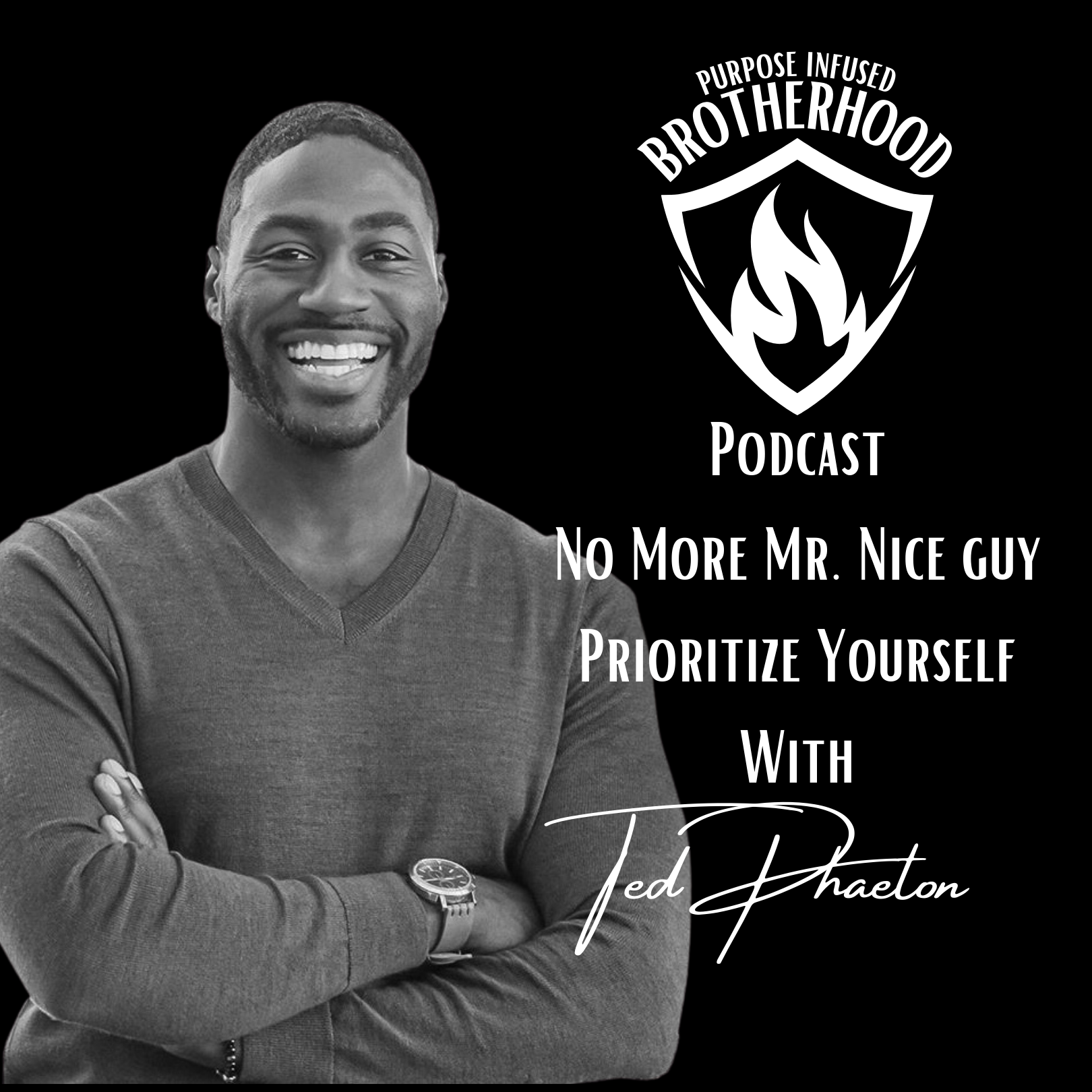 Purpose Infused Brotherhood Podcast