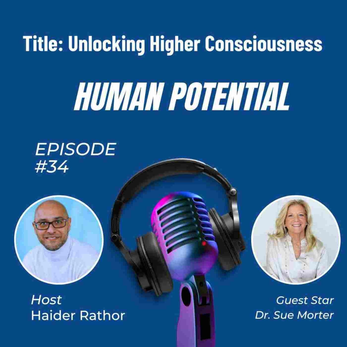 Unlocking Higher Consciousness episode artwork