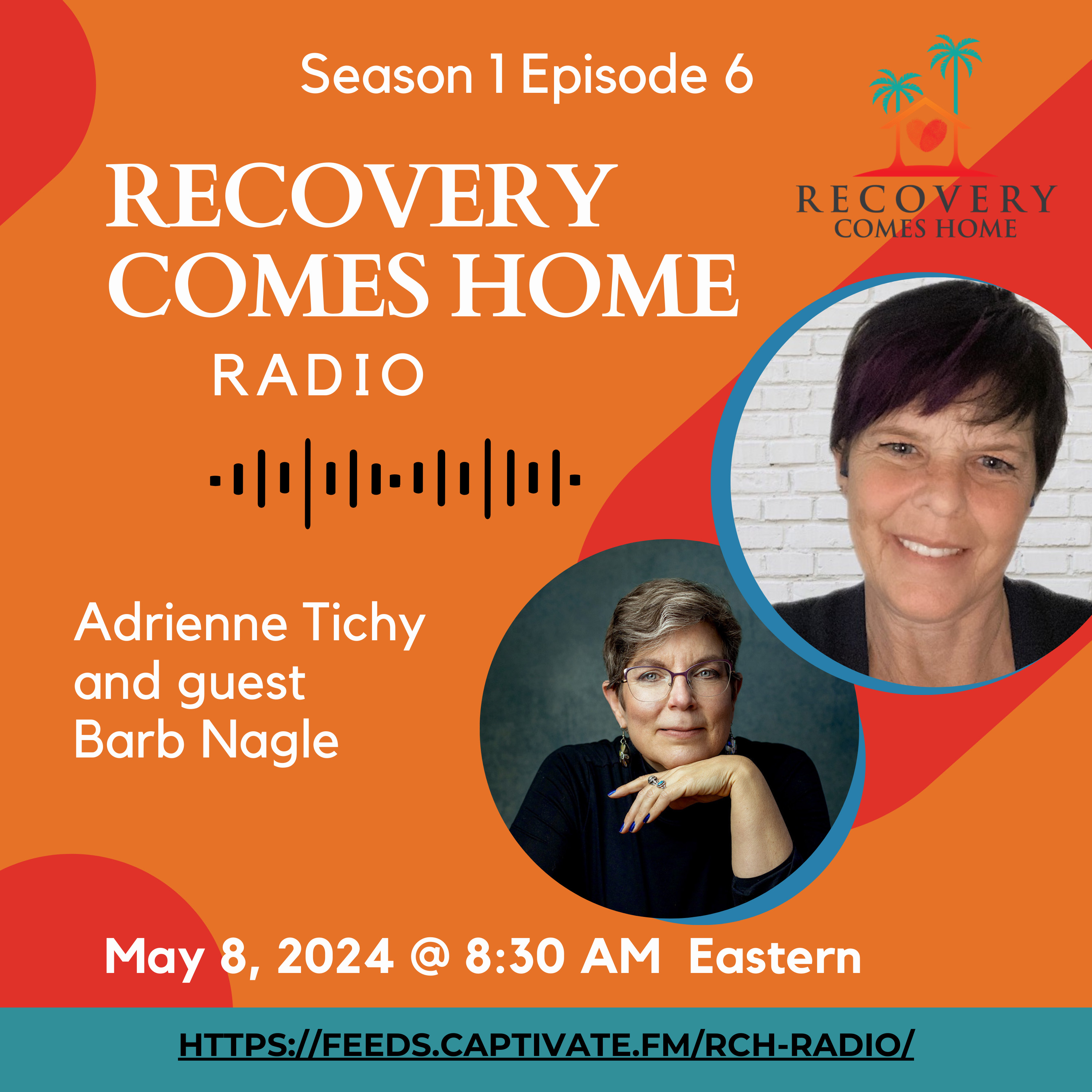 Recovery Comes Home Radio