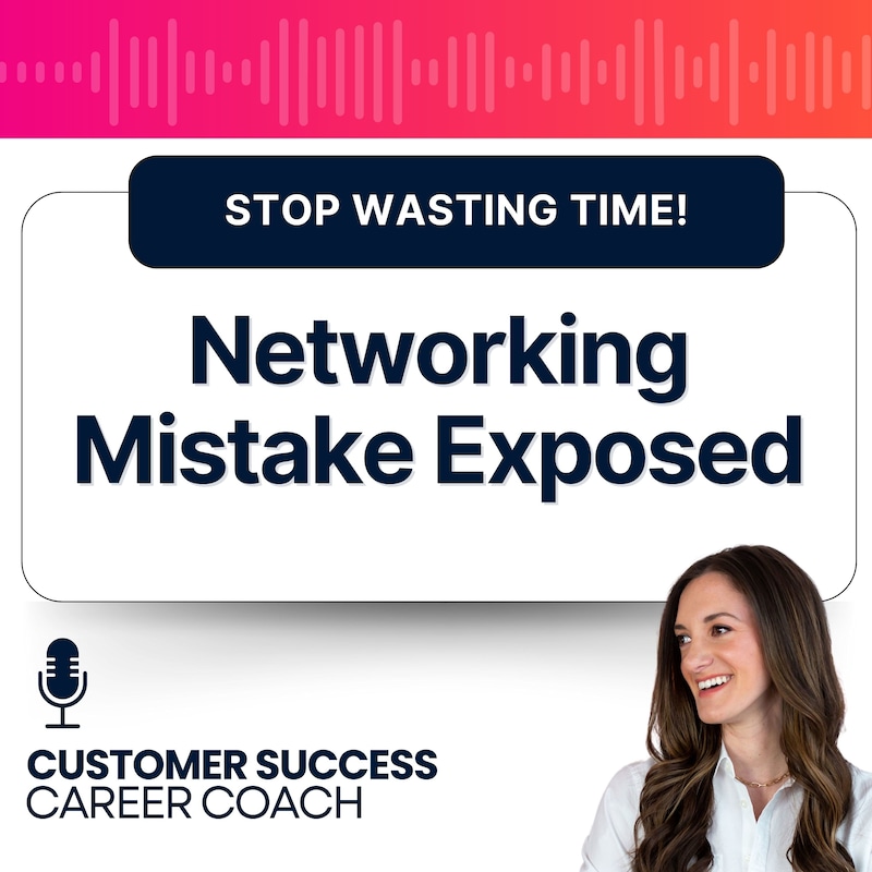 Artwork for podcast Customer Success Career Coach, Career Tips and Proven Job Interview Strategies For Every Customer Success Manager