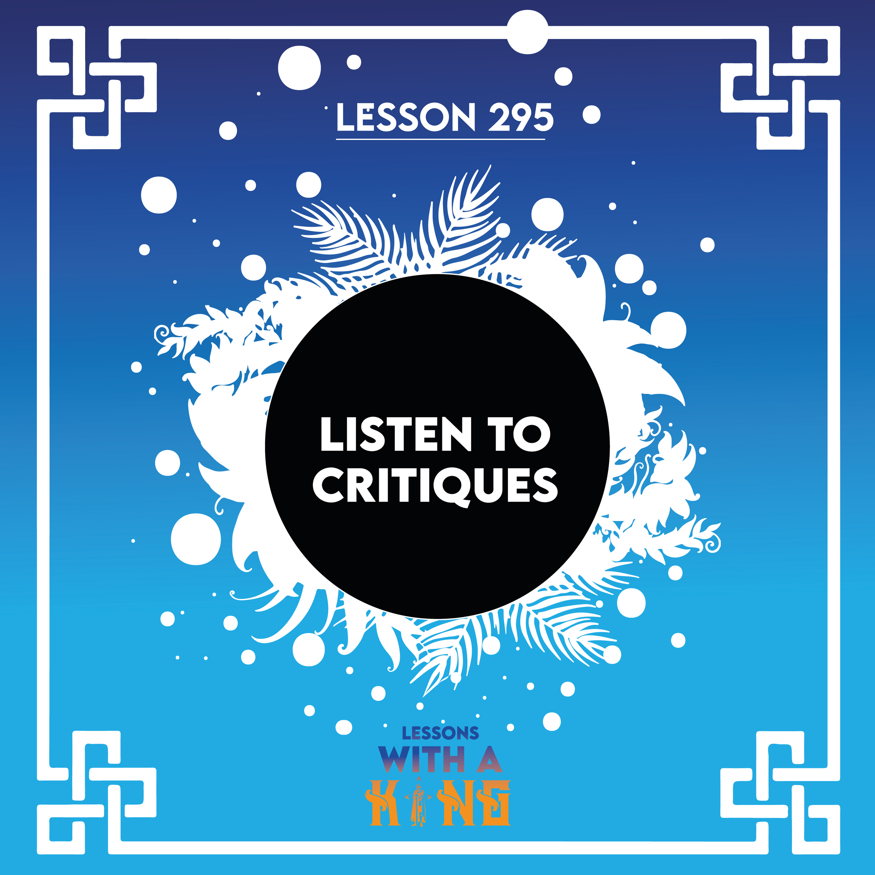 Artwork for podcast Lessons With A King