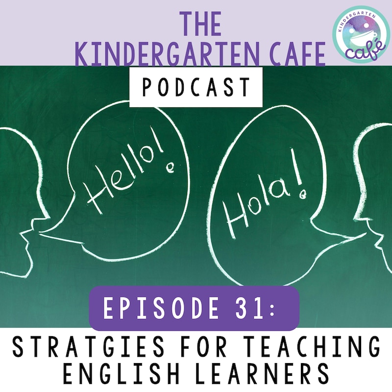 Artwork for podcast Kindergarten Cafe Podcast: Simple Tips for Teaching Kindergarten