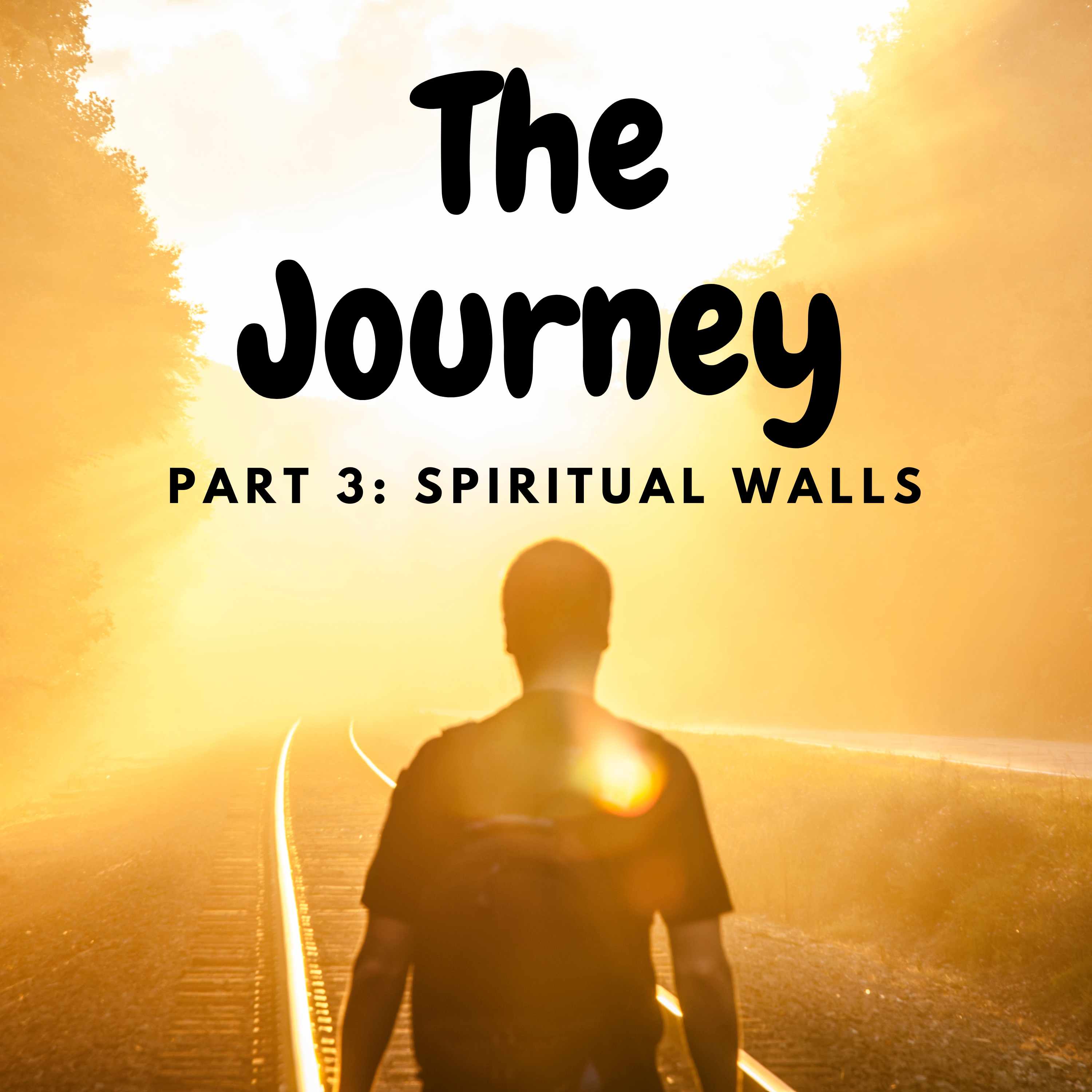 The Journey - Spiritual Walls episode artwork