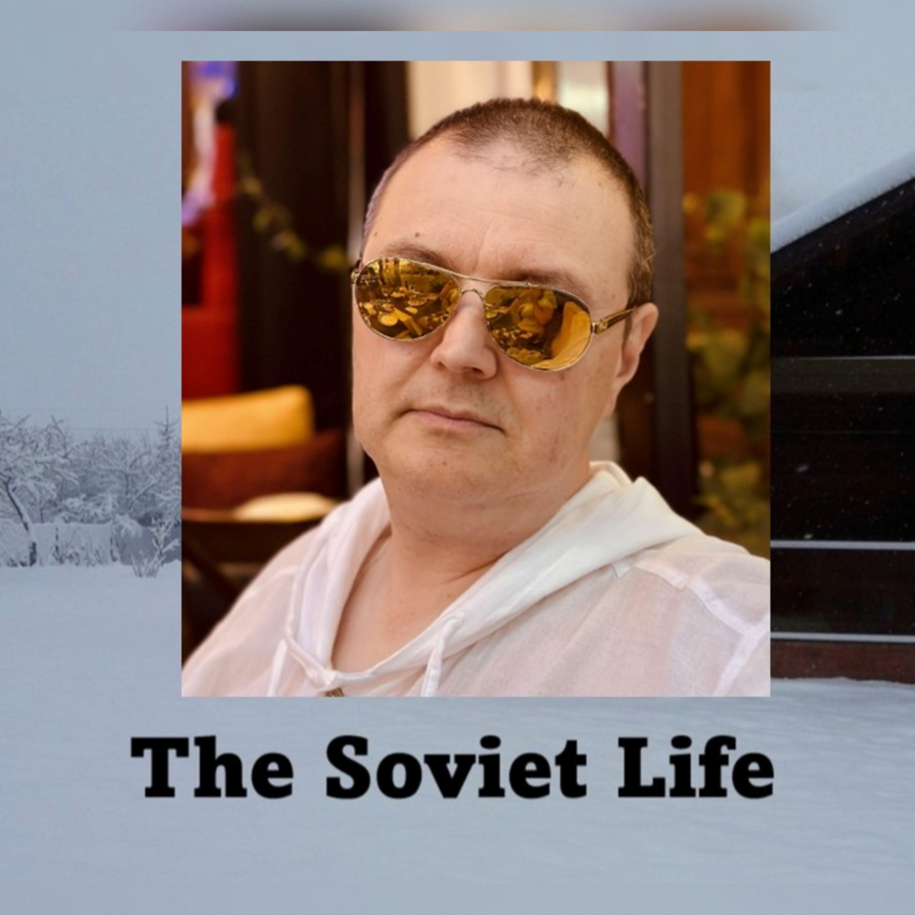 The Soviet Life