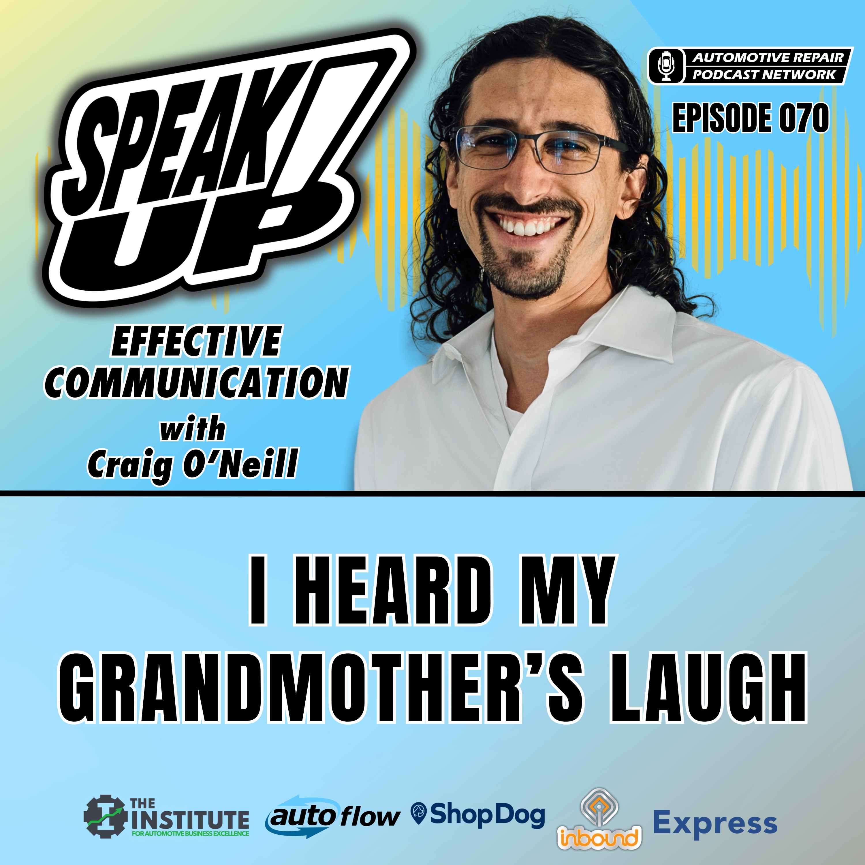 Speak Up! Effective Communication