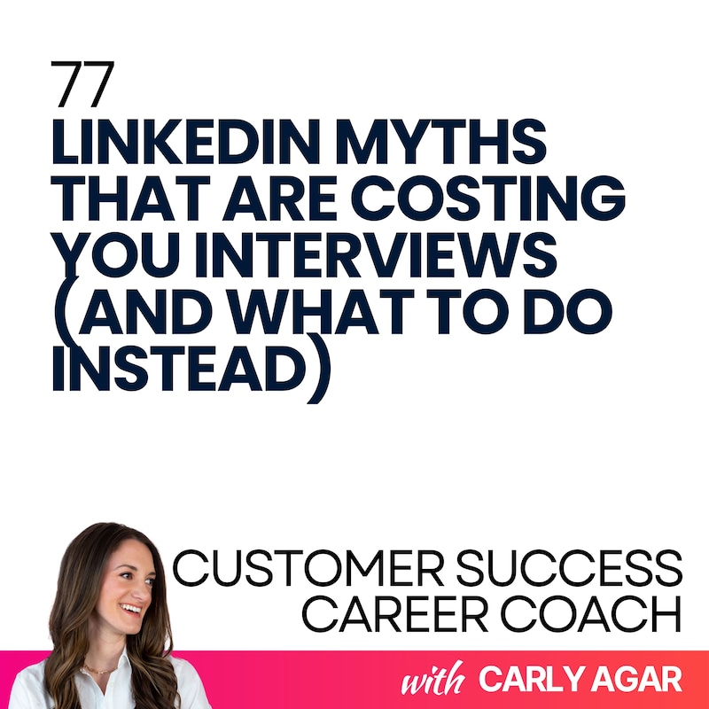 Artwork for podcast Customer Success Career Coach, Career Tips and Proven Job Interview Strategies For Every Customer Success Manager