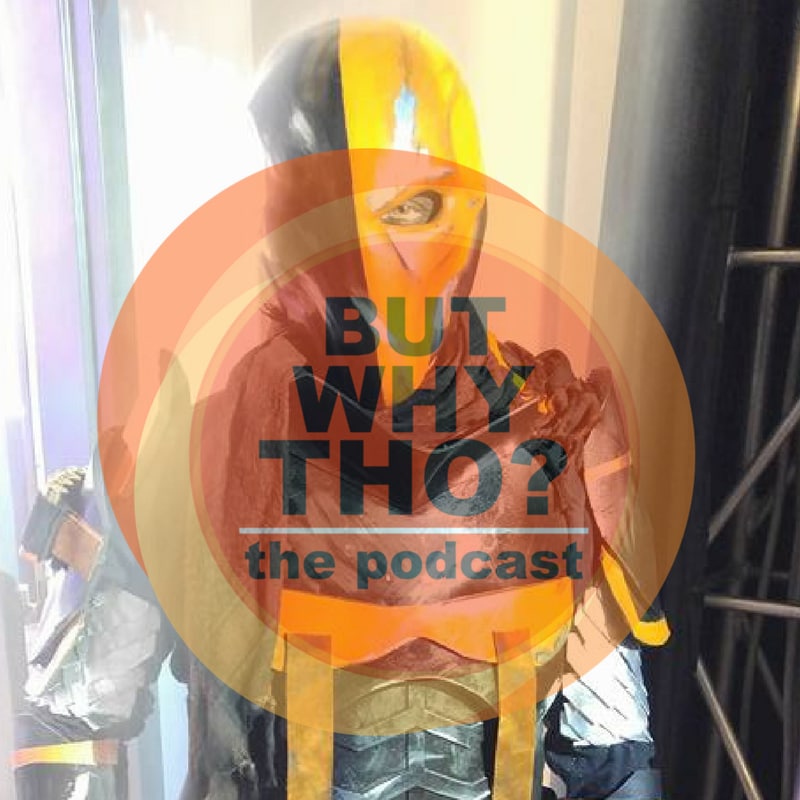 Artwork for podcast But Why Tho?