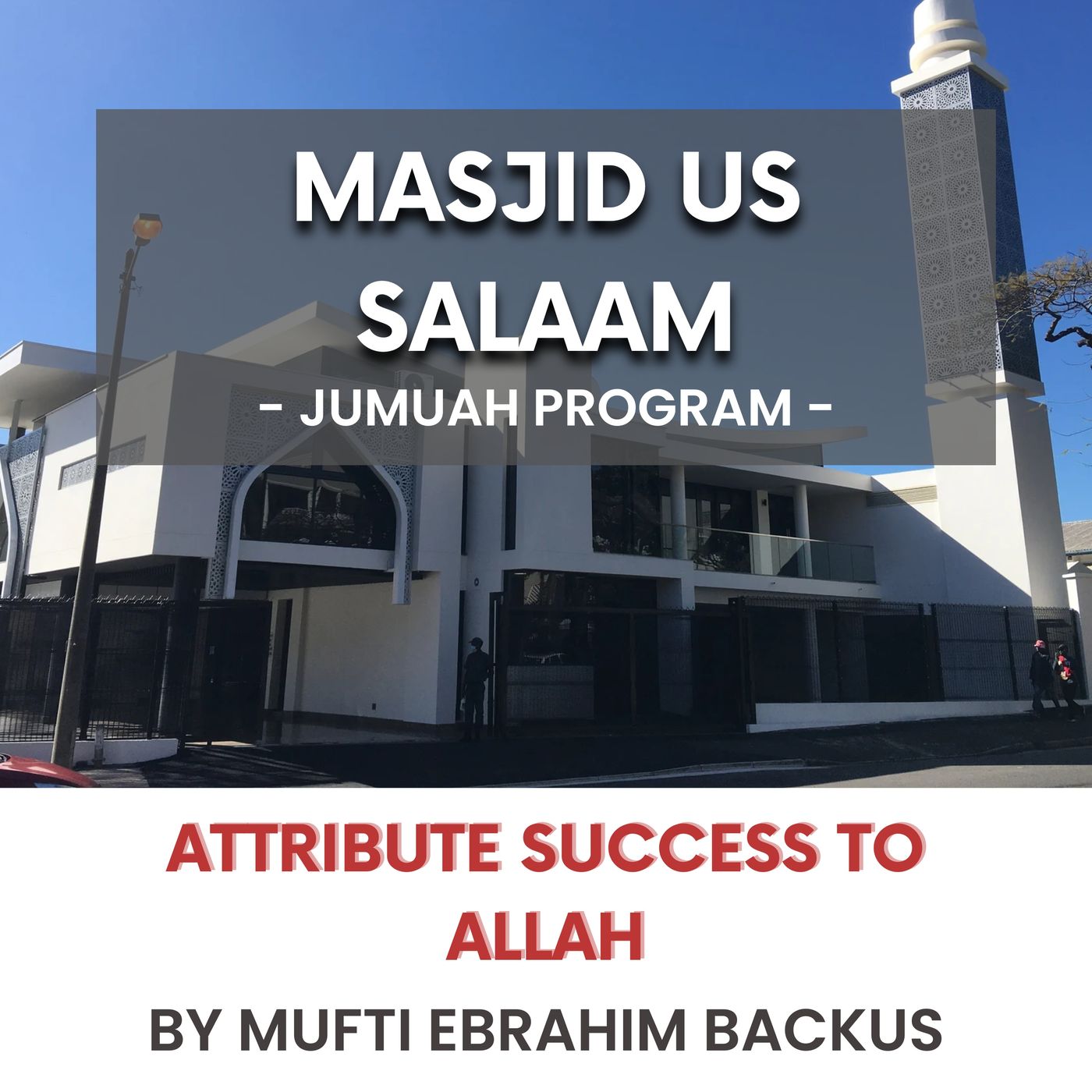 230519_Attribute Success to Allah by Mufti Ebrahim Backus