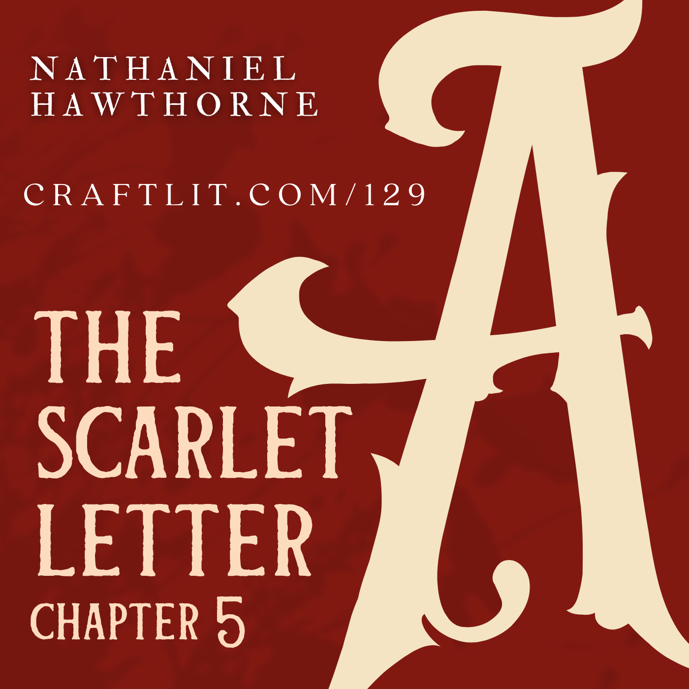 129: Ch 5 — The Scarlet Letter episode artwork