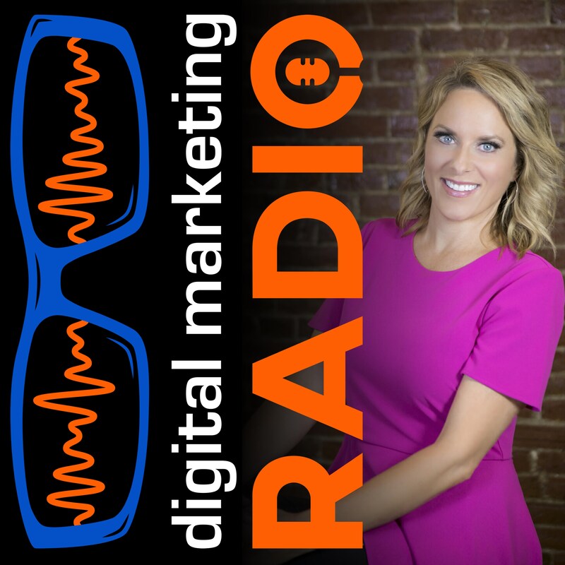 Artwork for podcast Digital Marketing Radio