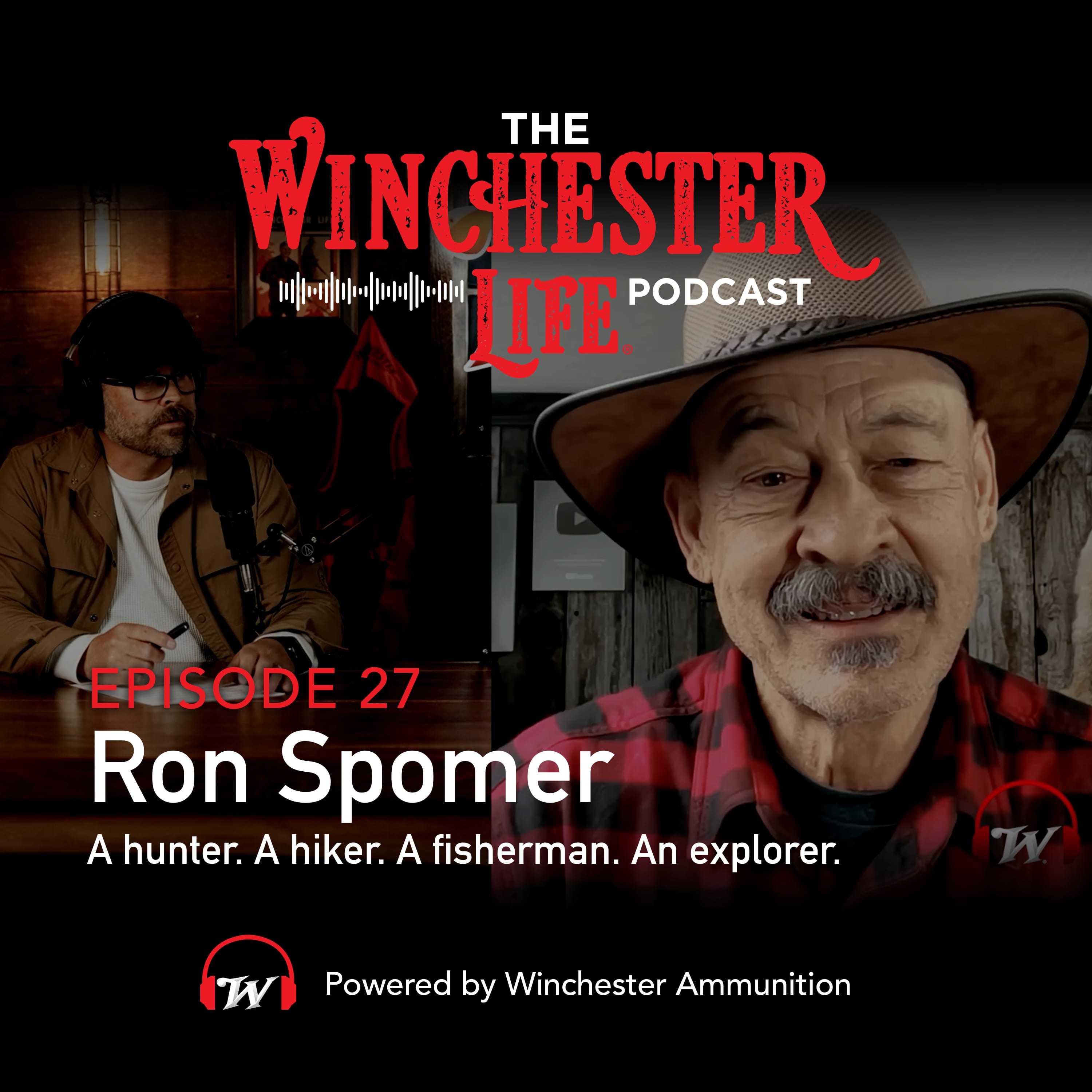 Ron Spomer - A hunter. A hiker. A fisherman. An explorer. | Ep.27 Winchester Life Podcast episode artwork