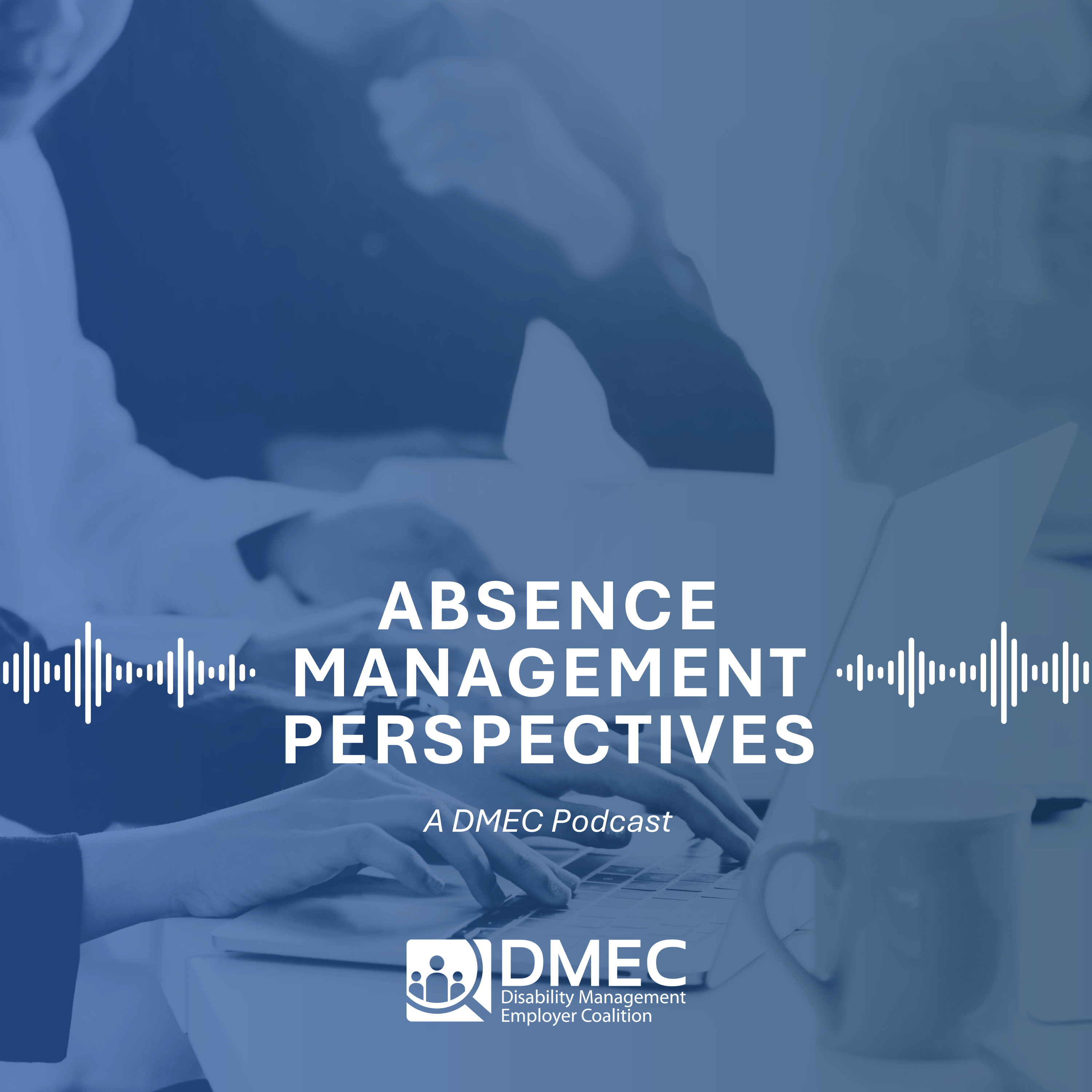Absence Management Perspectives