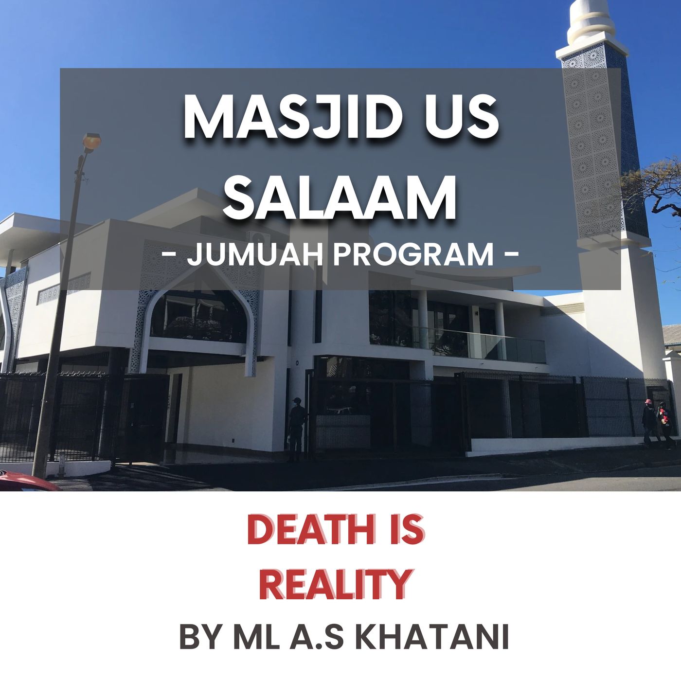 230728_Death is reality by ML A.S Khatani