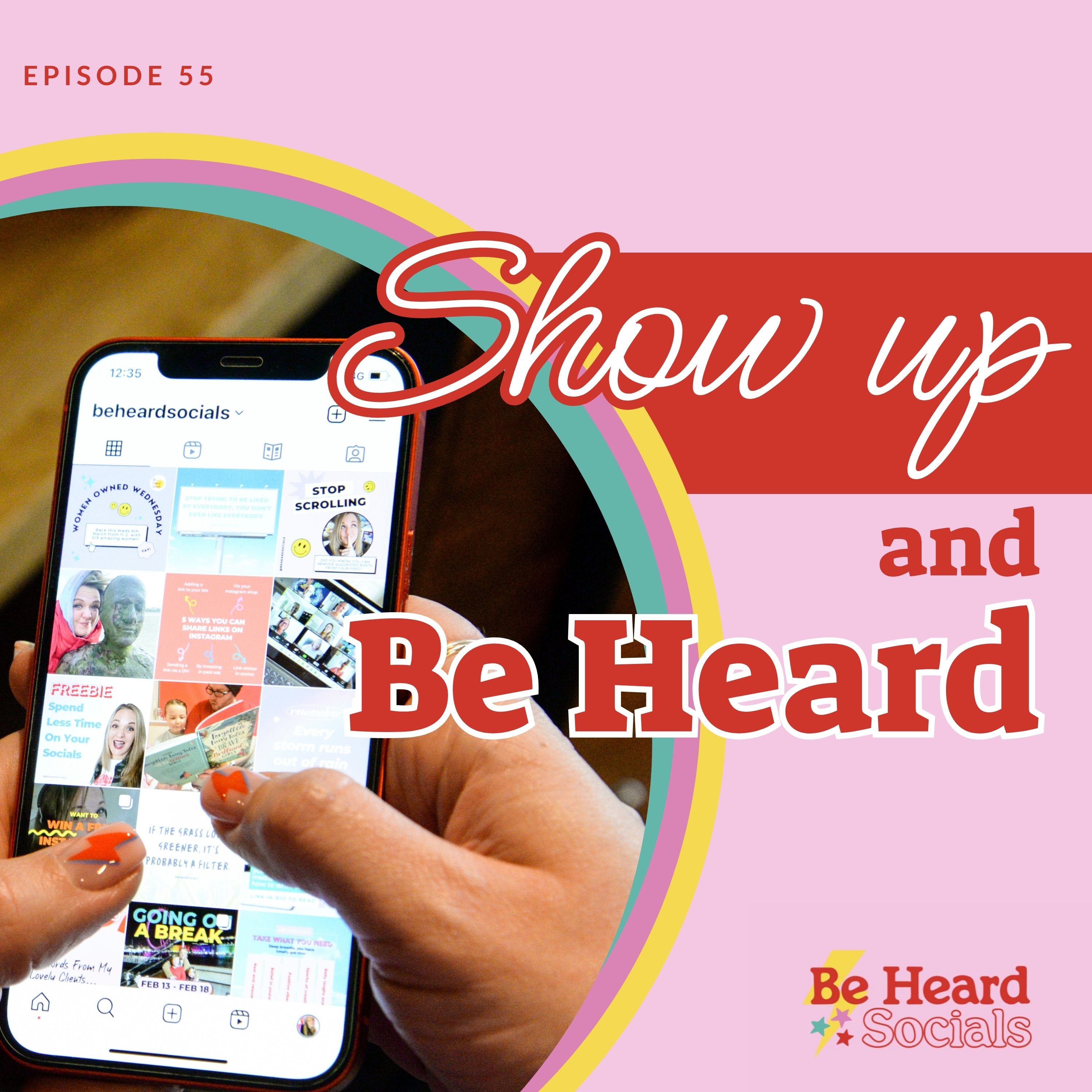 Show Up and Be Heard