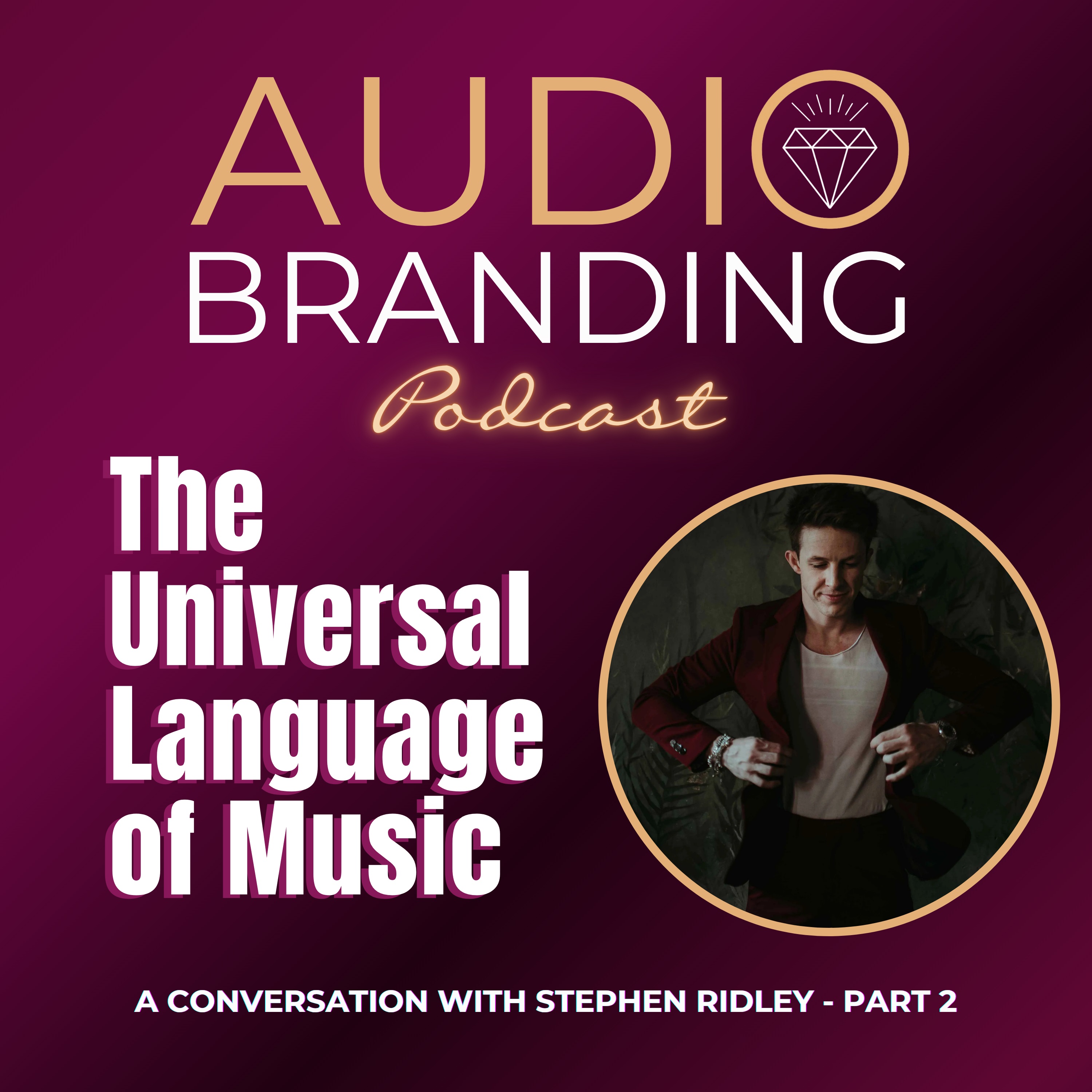 The Universal Language of Music: A Conversation with Stephen Ridley - Part 2