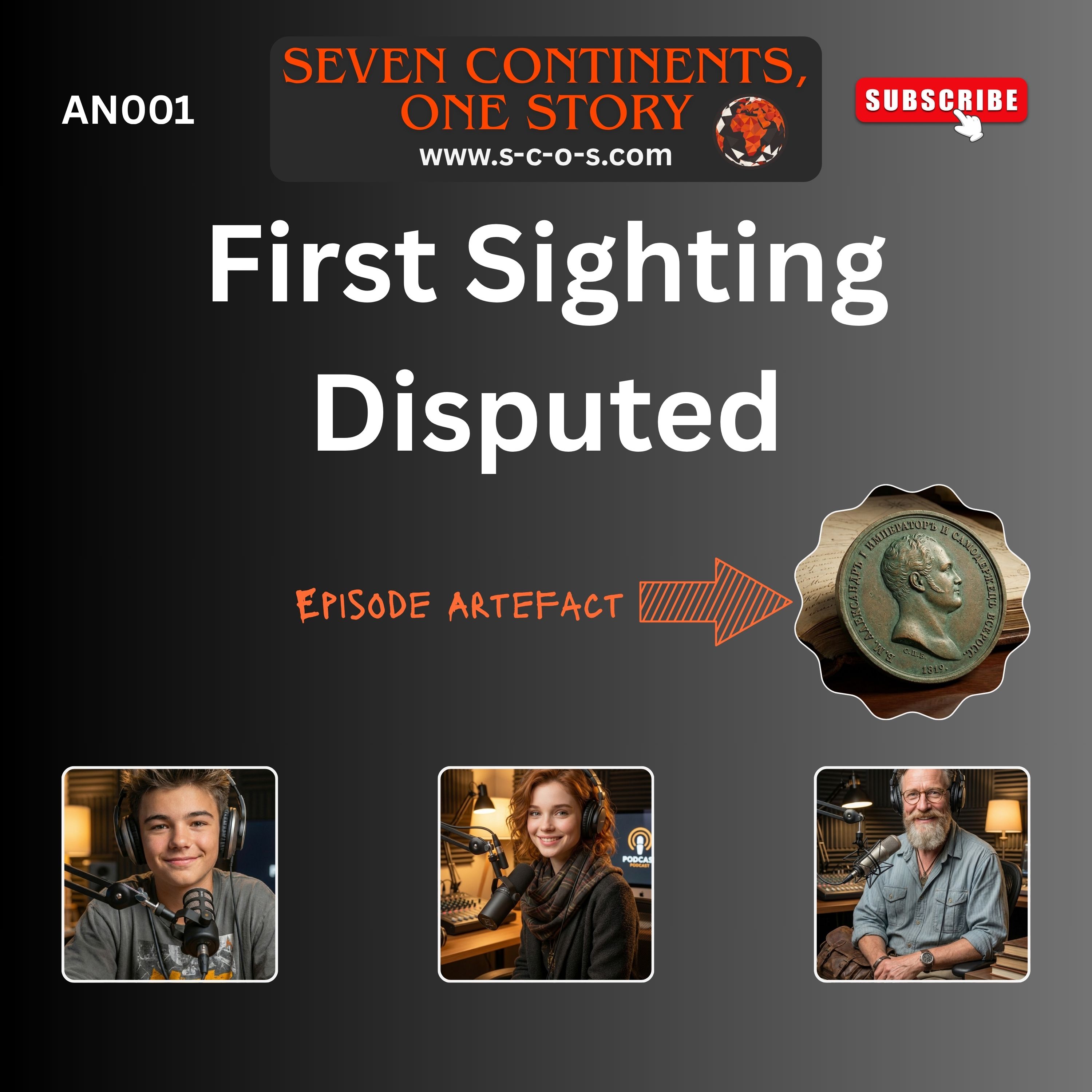 AN001 - First Sighting Disputed - Three Nations, One Continent, Zero Agreement episode artwork