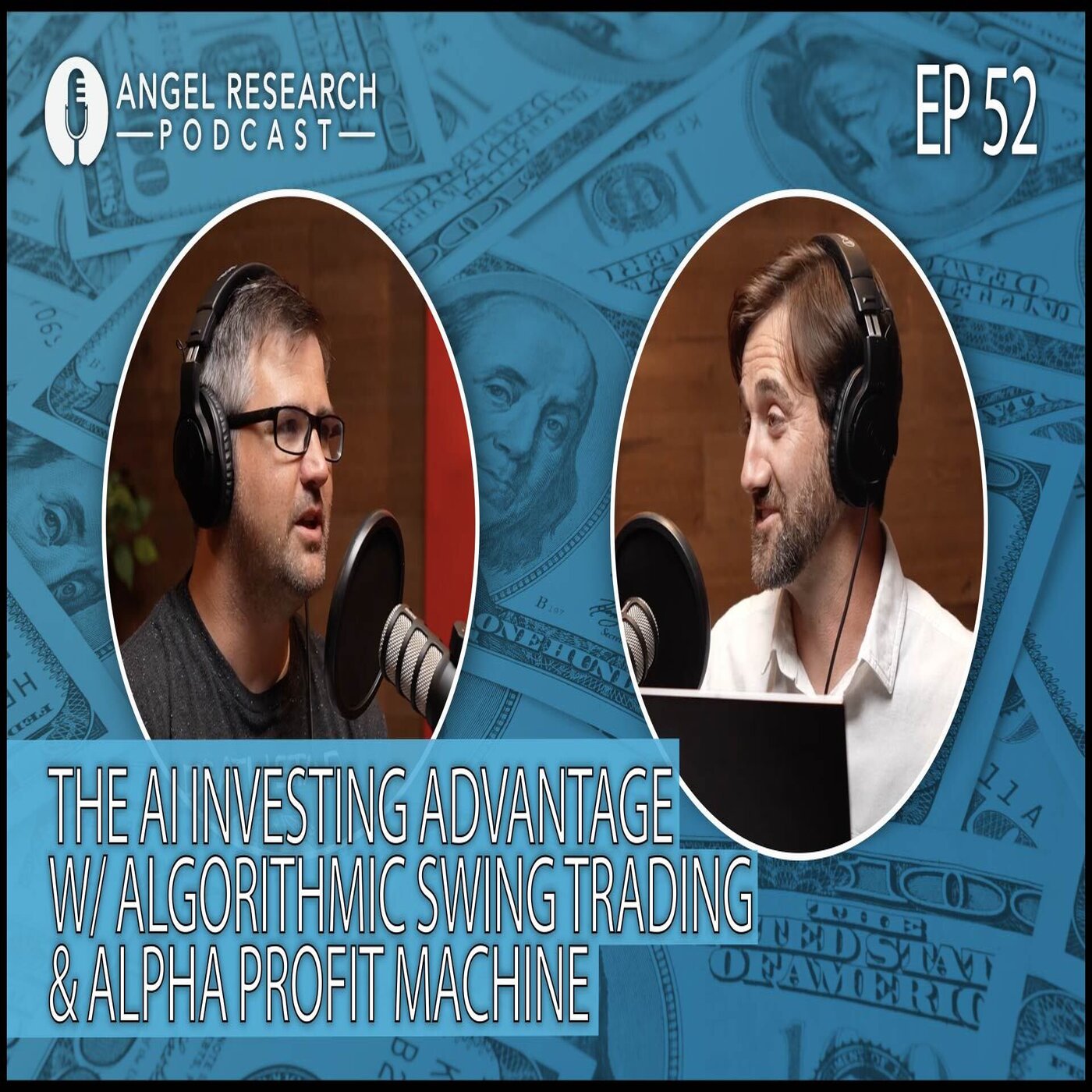 cover of episode The AI Investing Advantage w/ Algorithmic Swing Trading & Alpha Profit Machine