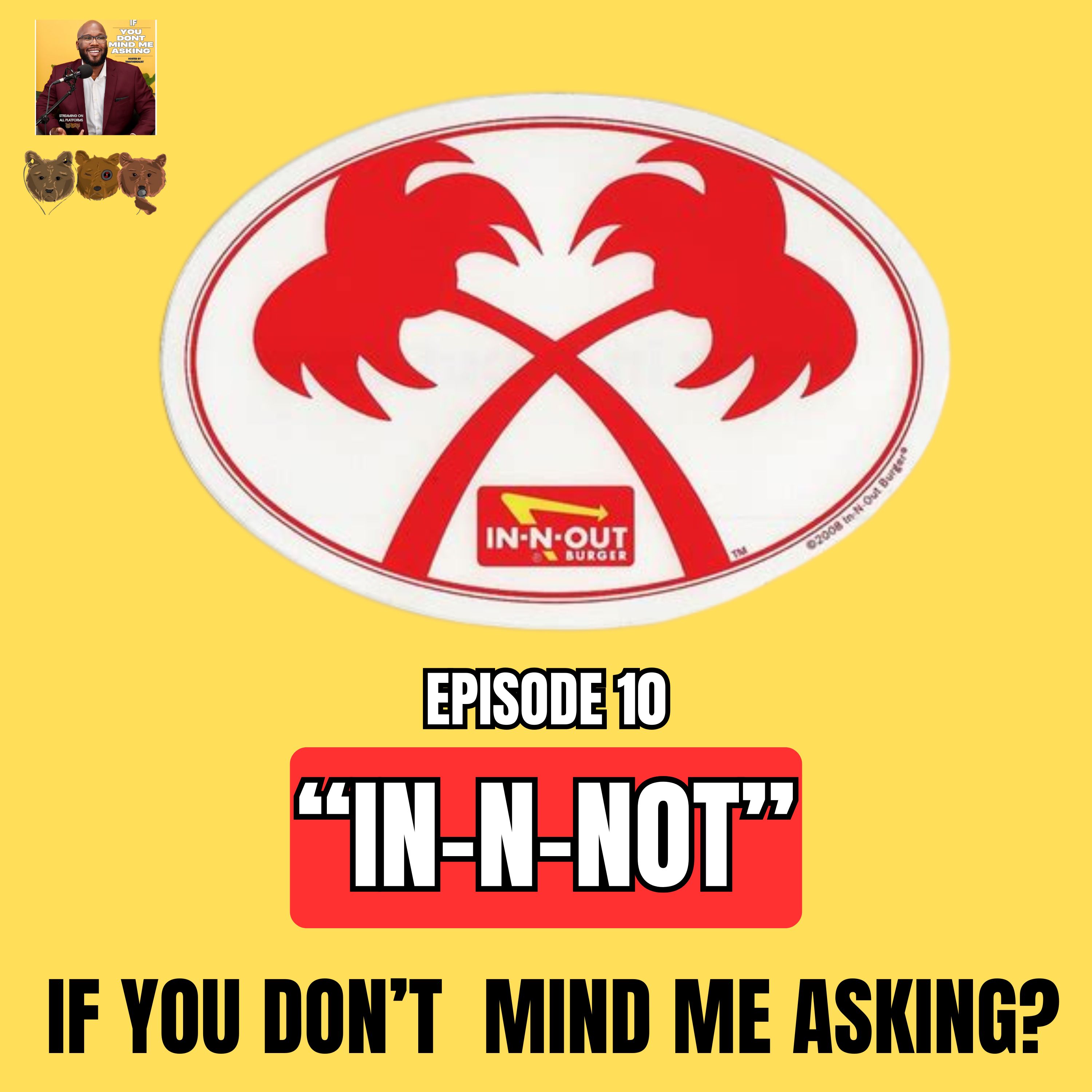 If You Don\'t Mind Me Asking  hosted by TravTheRealist