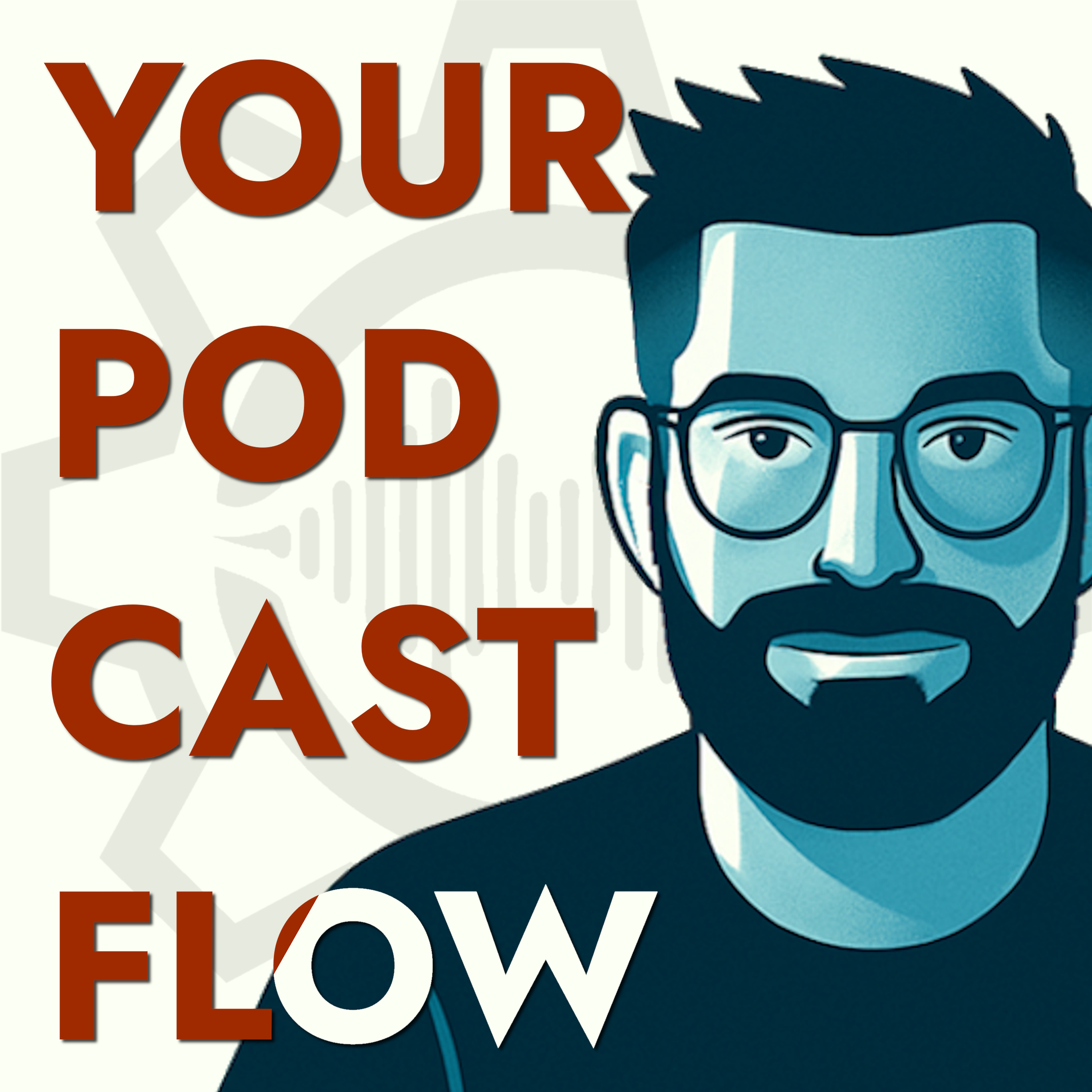 Your Podcast Flow: Podcast Editing, Production & Workflow Tips