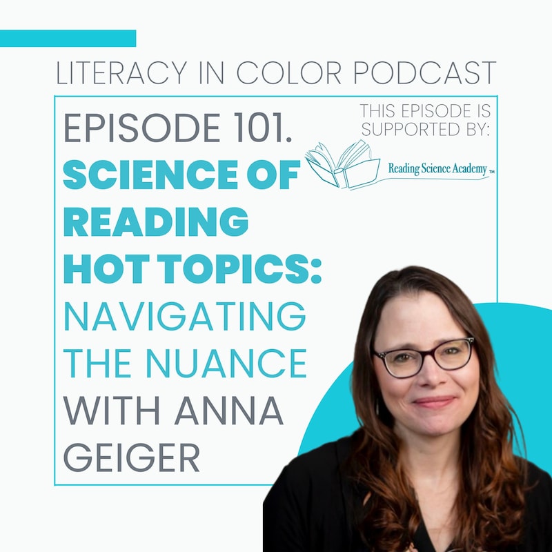 Artwork for podcast Literacy in Color: A Science of Reading Aligned Podcast for Educators