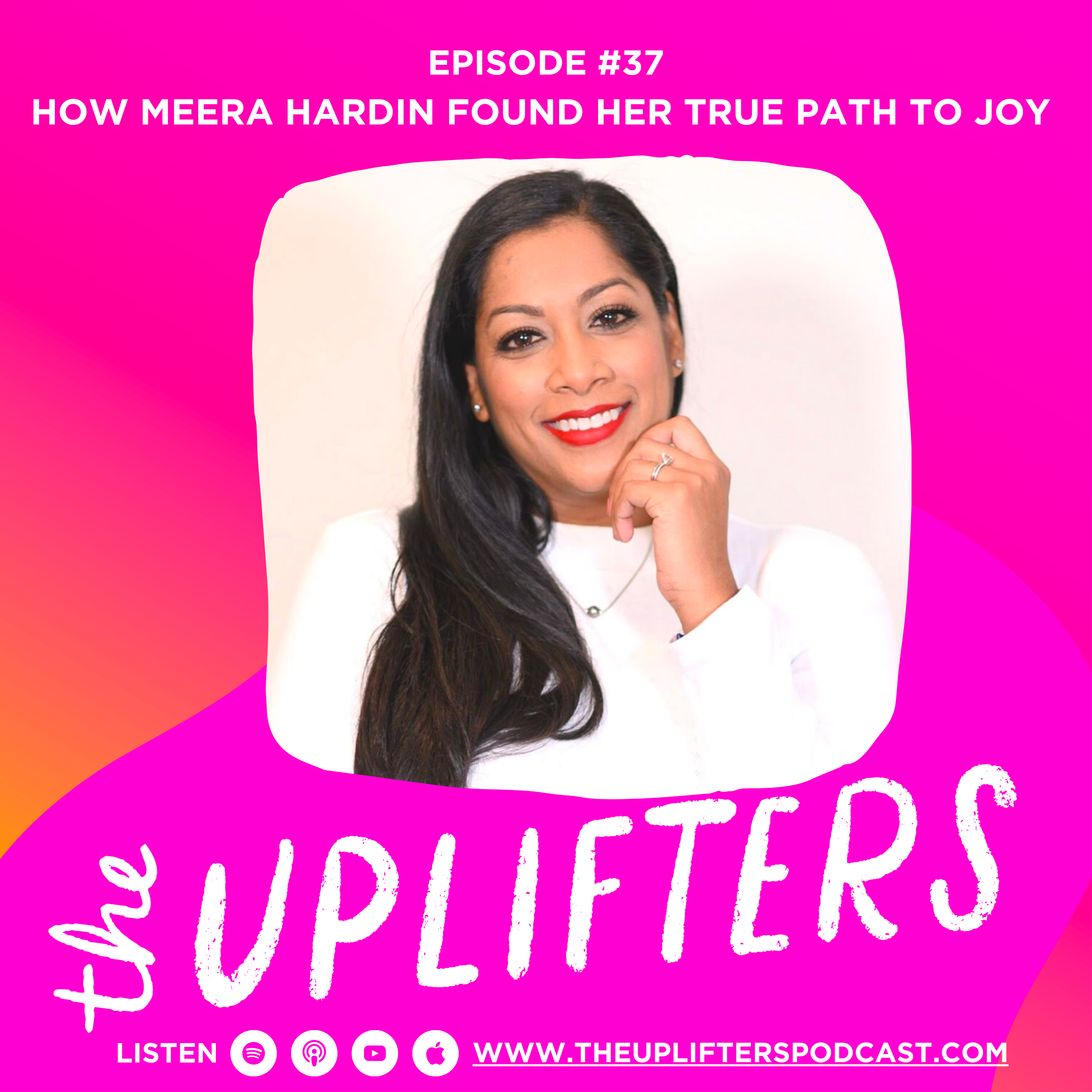 How Meera Hardin Found Her True Path to Joy